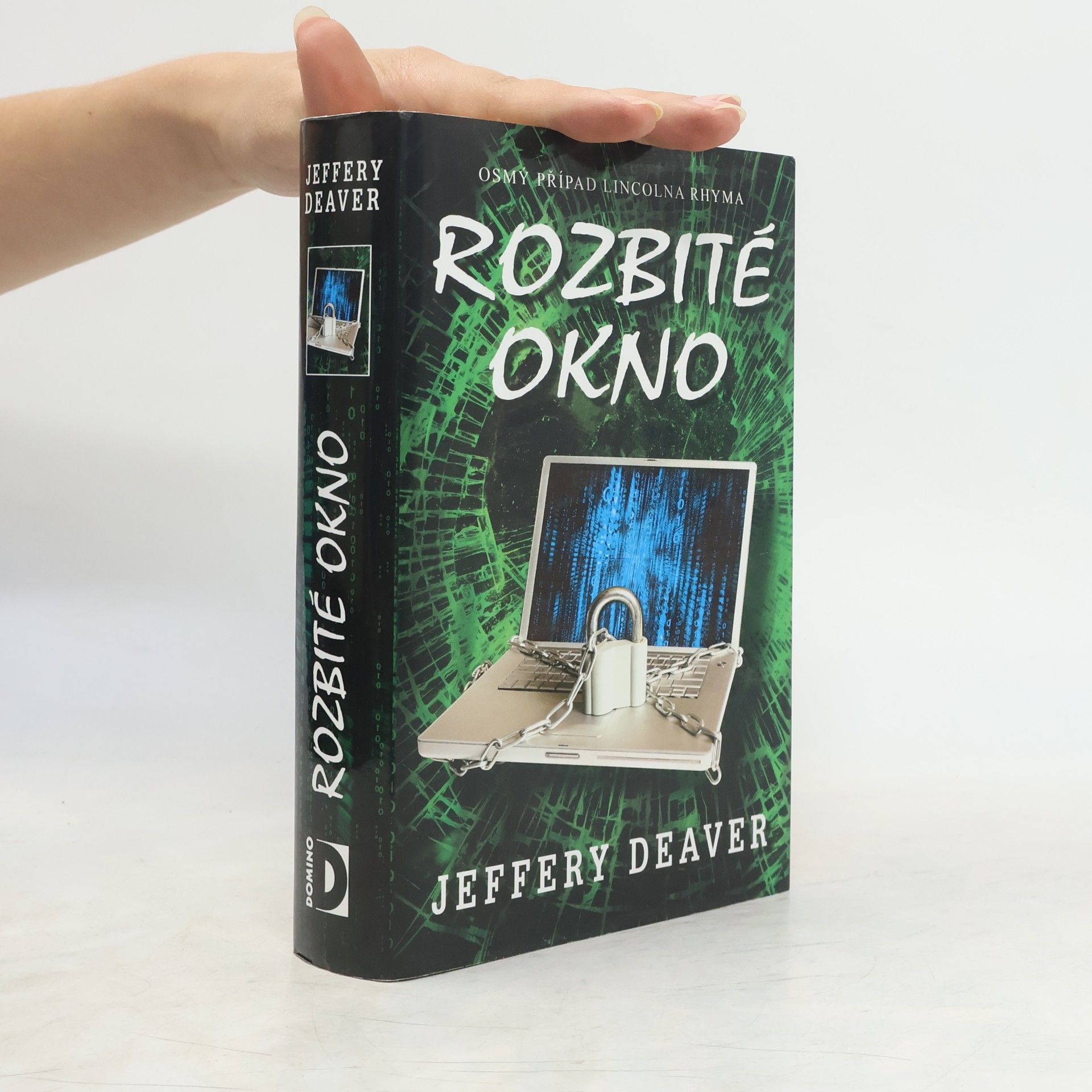 Jeffery Deaver Rozbité okno
