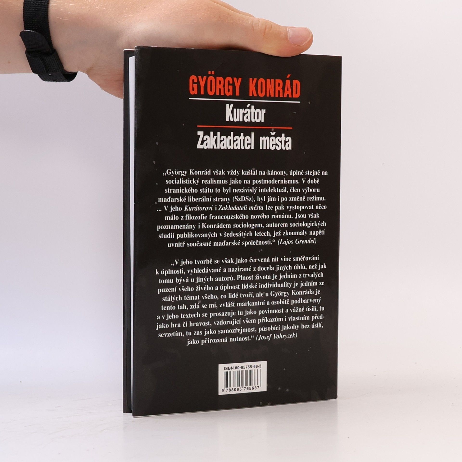 György Konrád Kurátor. Zakladatel města