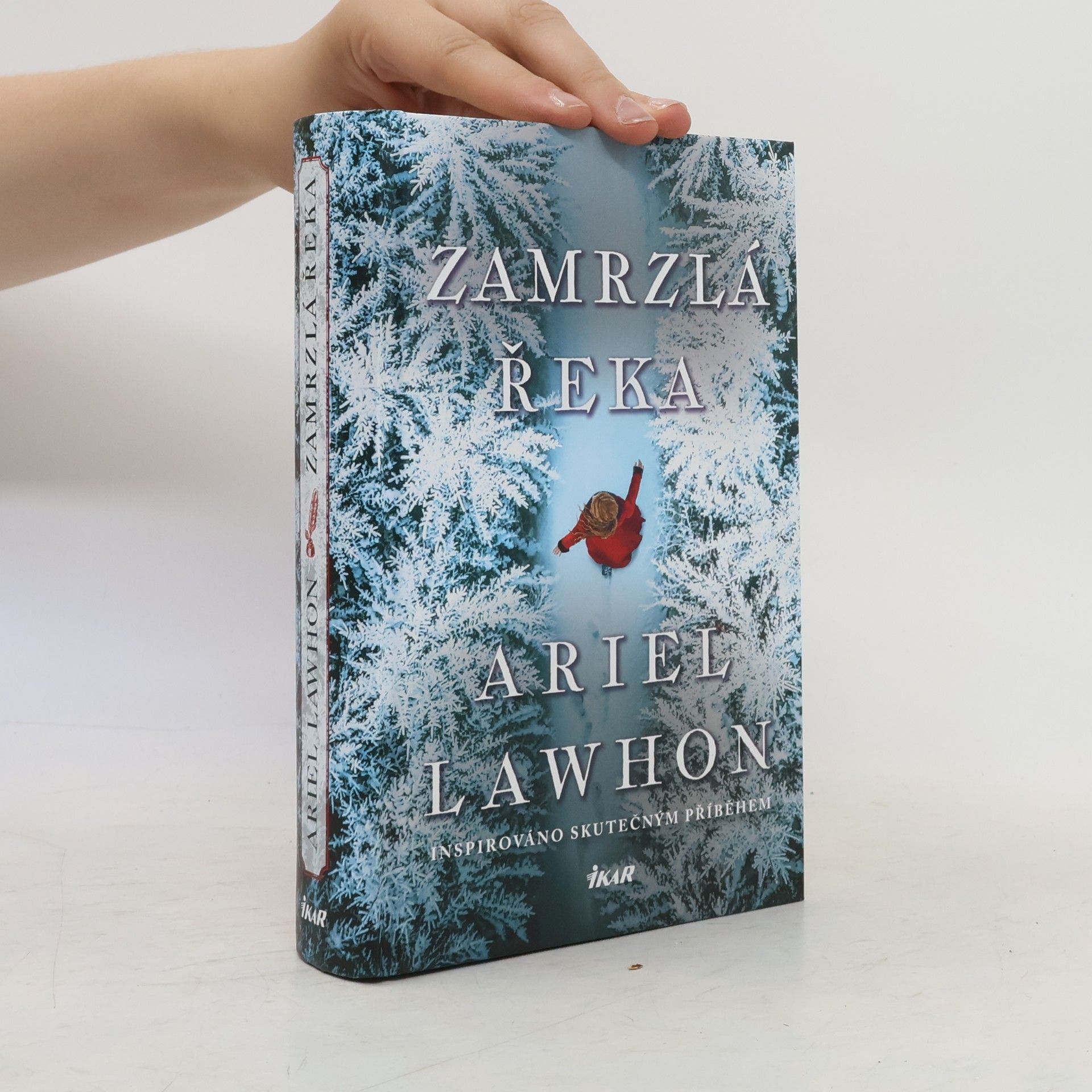 Ariel Lawhon Zamrzlá řeka