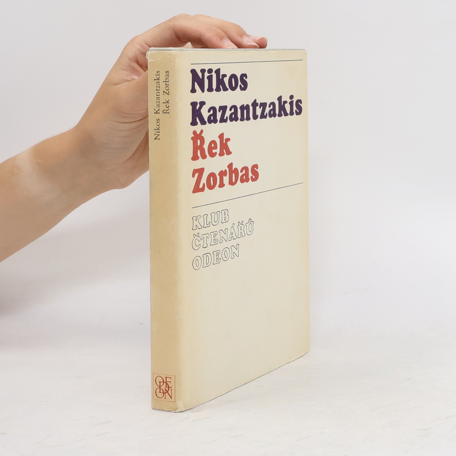 Nikos Kazantzakis Řek Zorbas