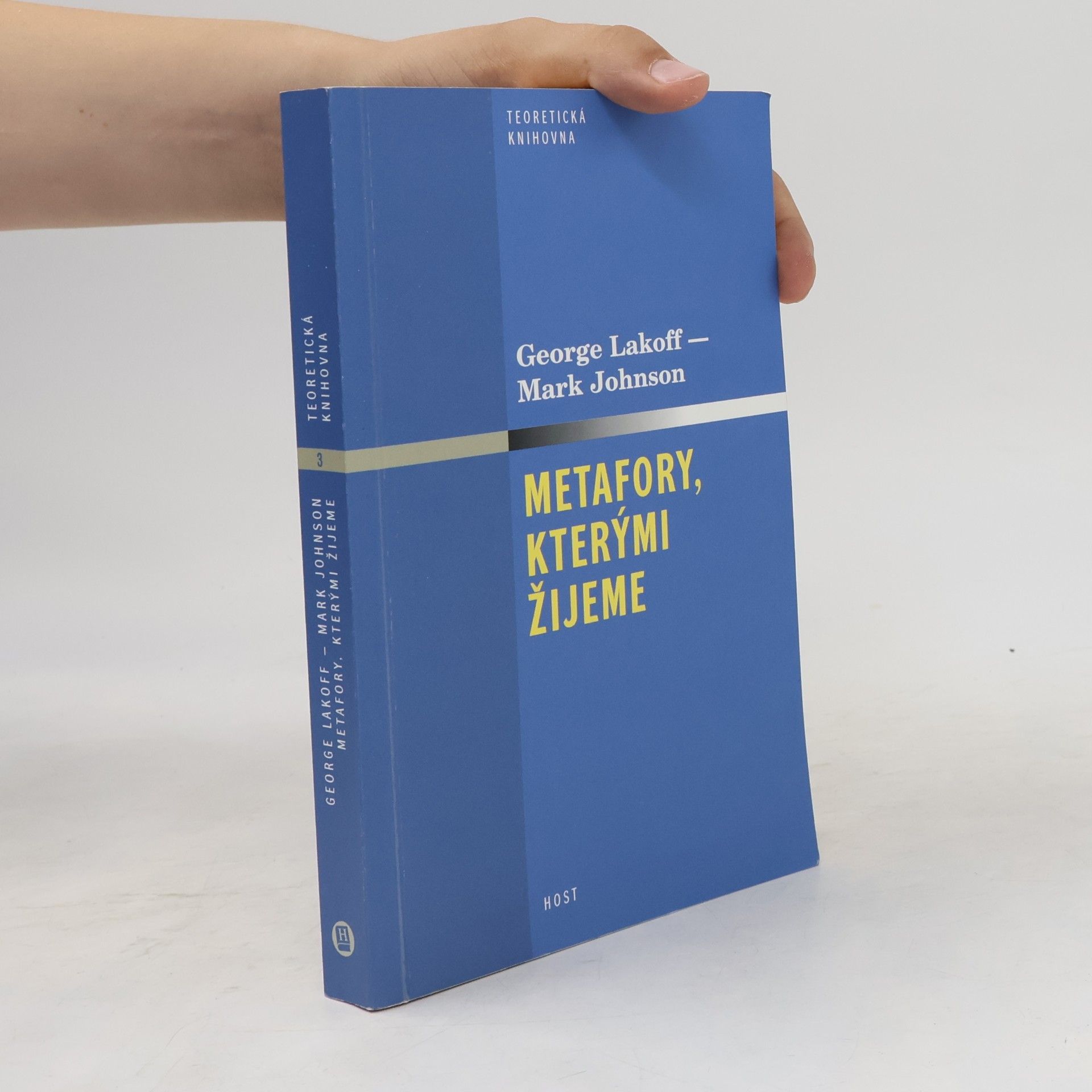 George Lakoff Metafory, kterými žijeme