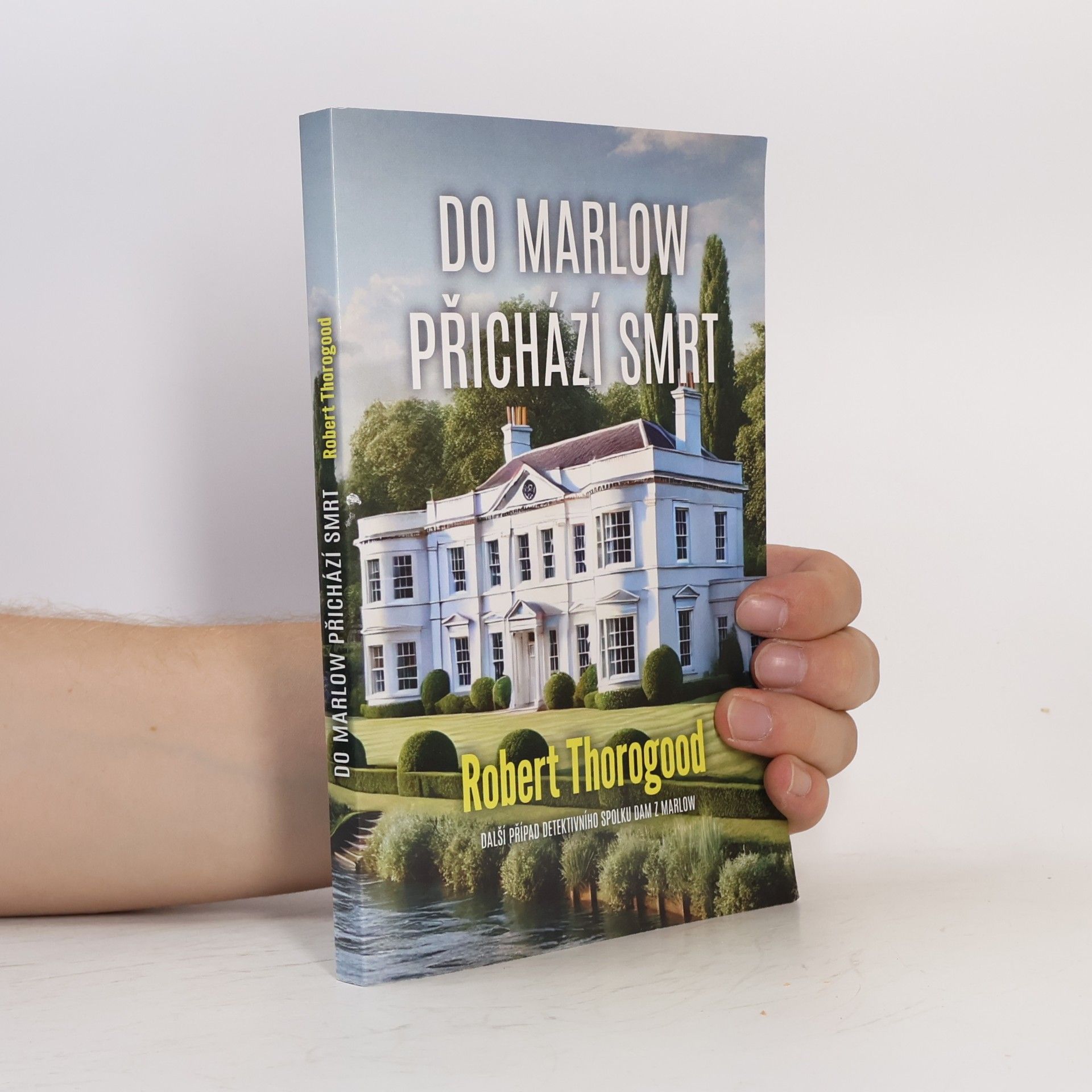 Robert Thorogood Do Marlow přichází smrt