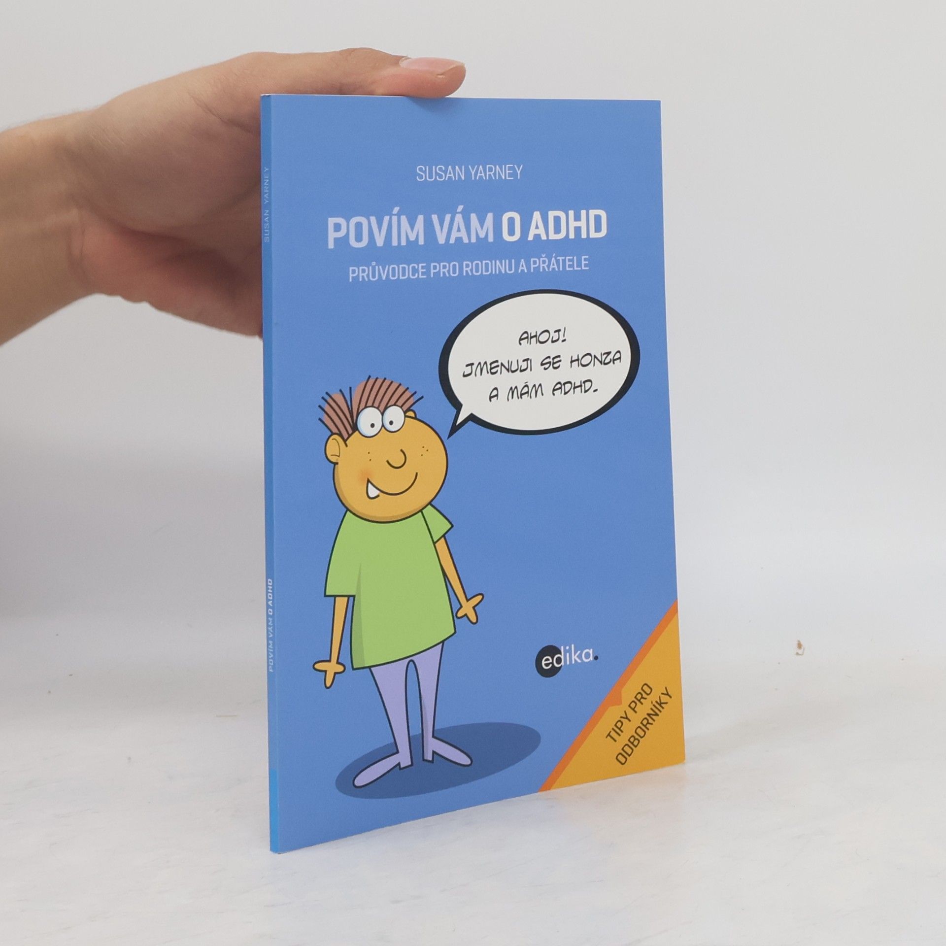 Susan Yarney Povím vám o ADHD