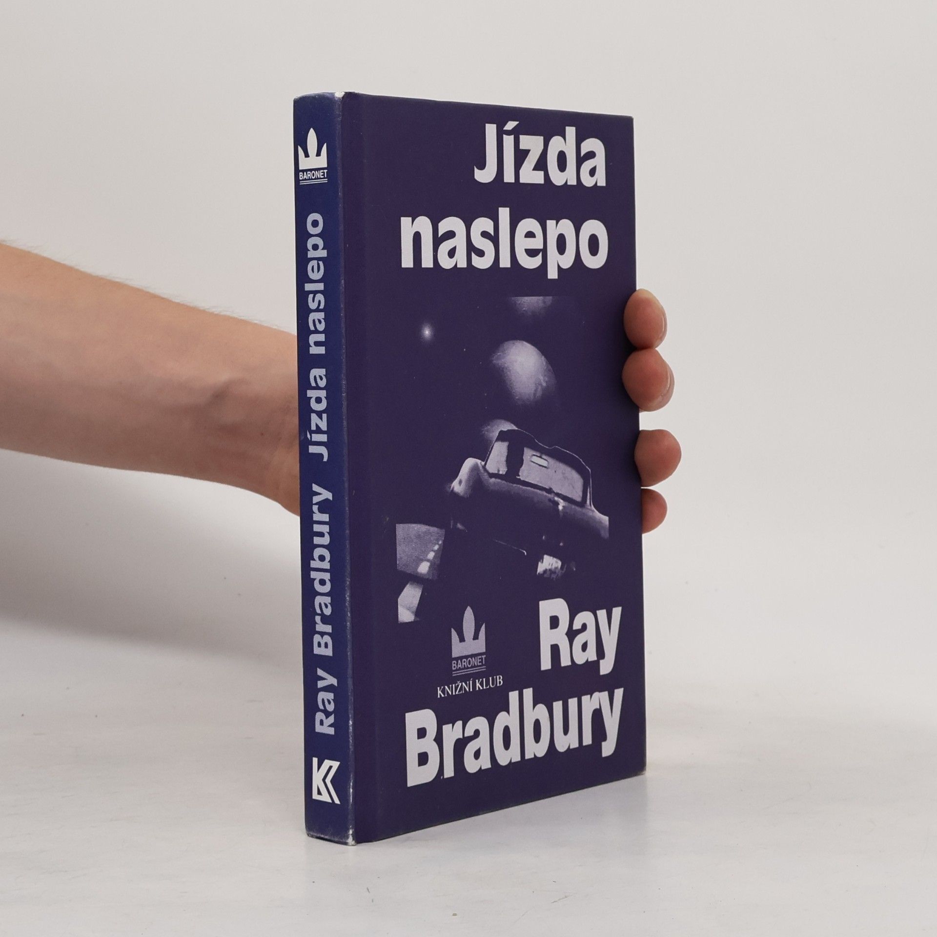 Ray Bradbury Jízda naslepo