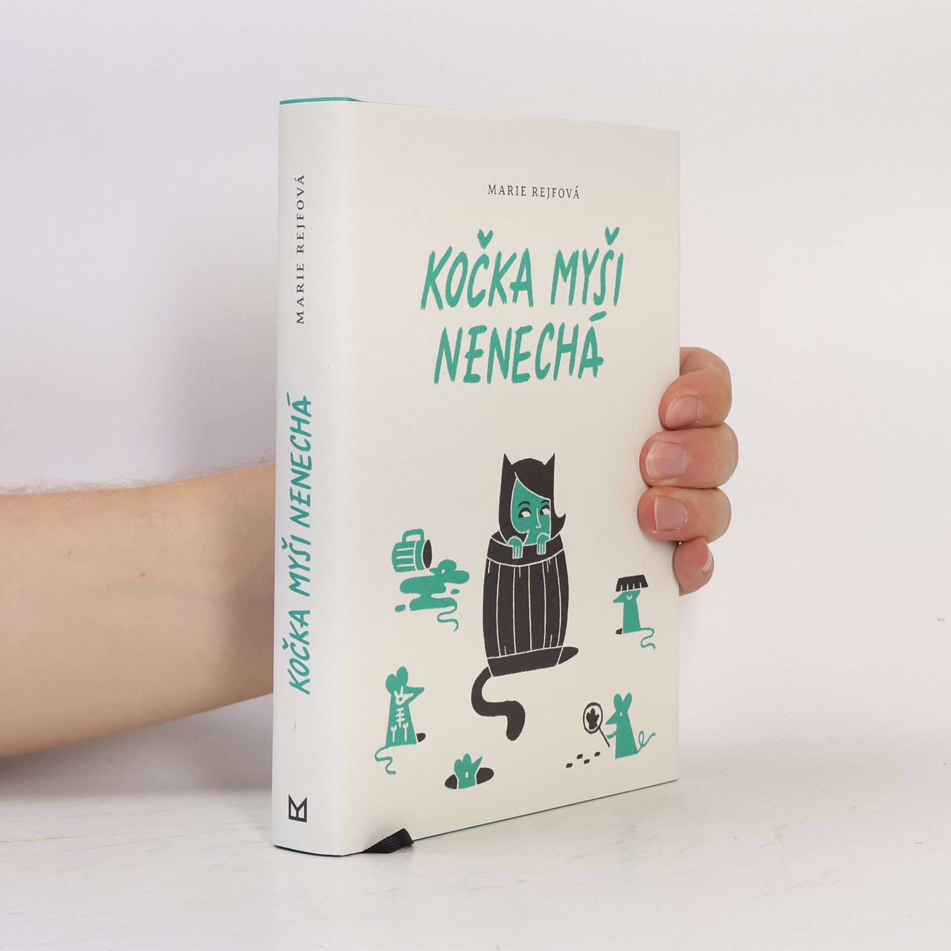 Marie Rejfová Kočka myši nenechá