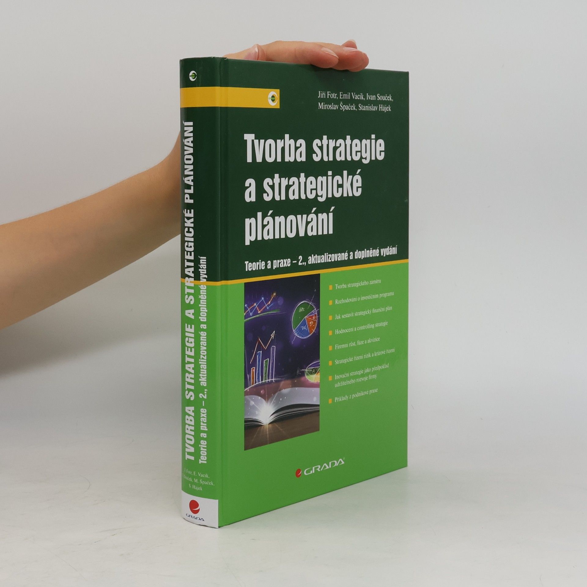 Jiří Fotr Tvorba strategie a strategické plánování