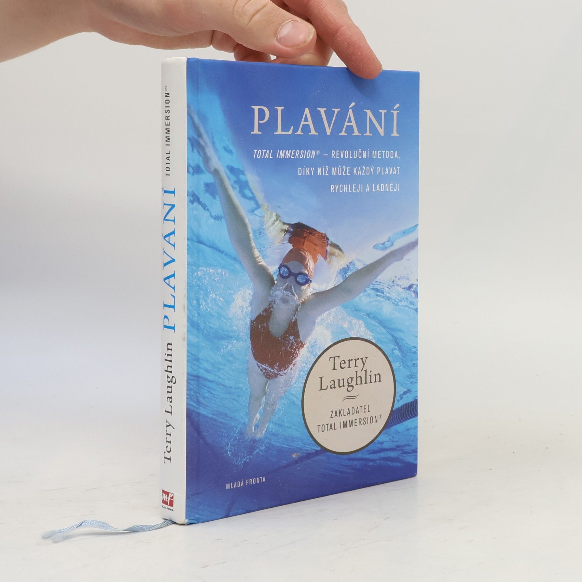 Terry Laughlin Plavání. Total Immersion