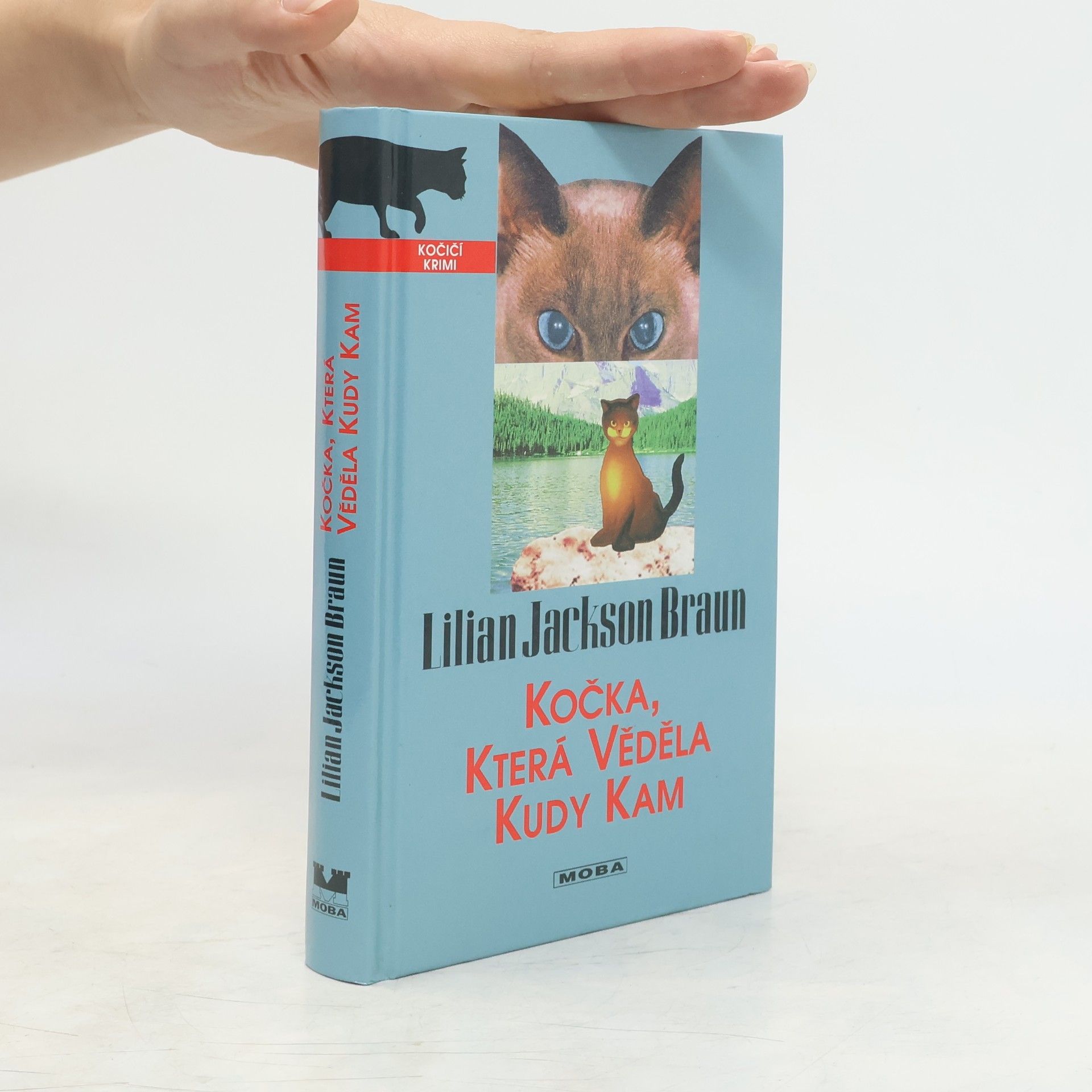 Lilian Jackson Braun Kočka, která věděla kudy kam