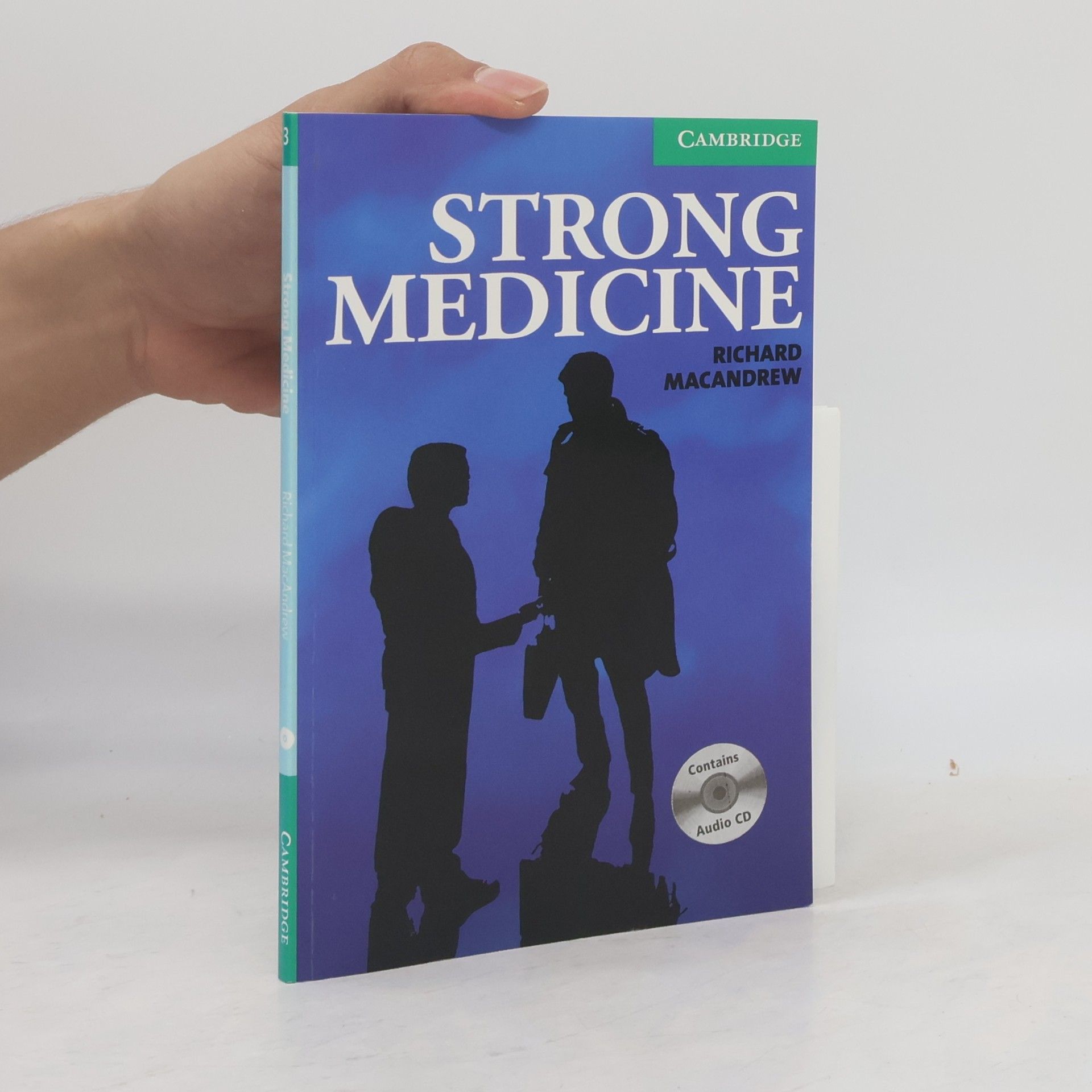 Richard MacAndrew Strong Medicine