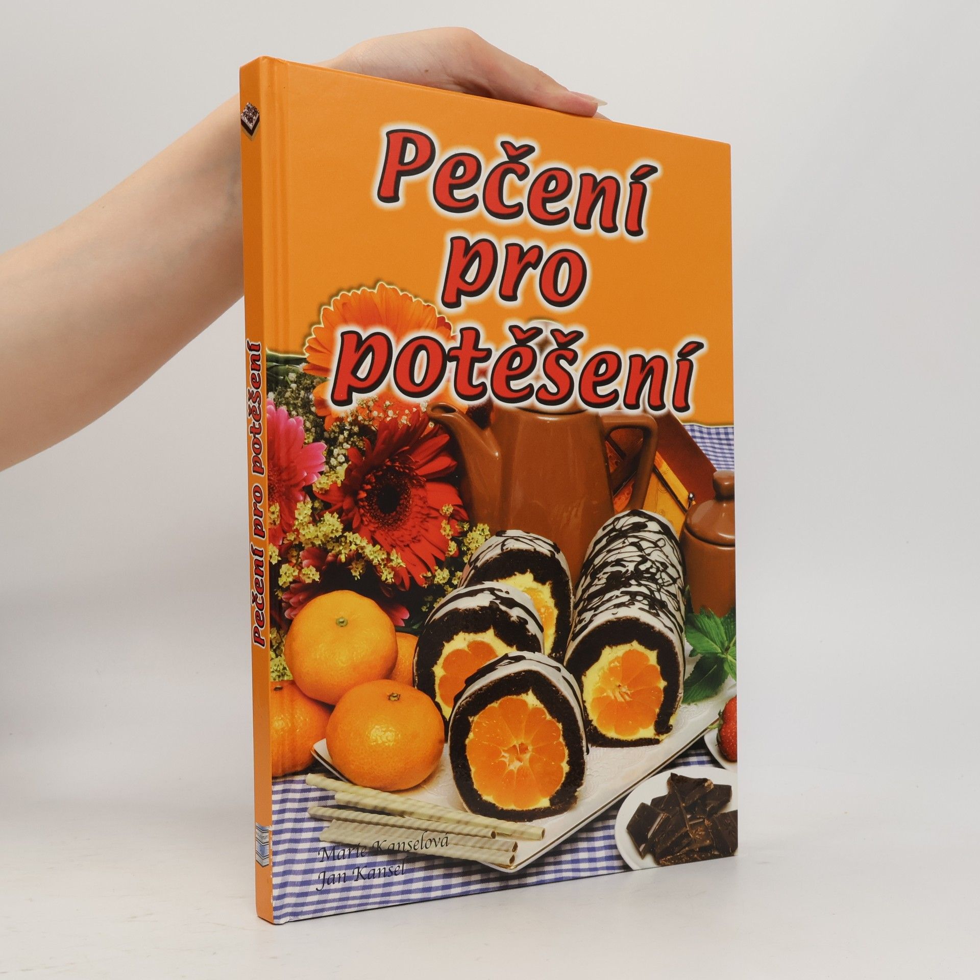 Jan Kansel Pečení pro potěšení