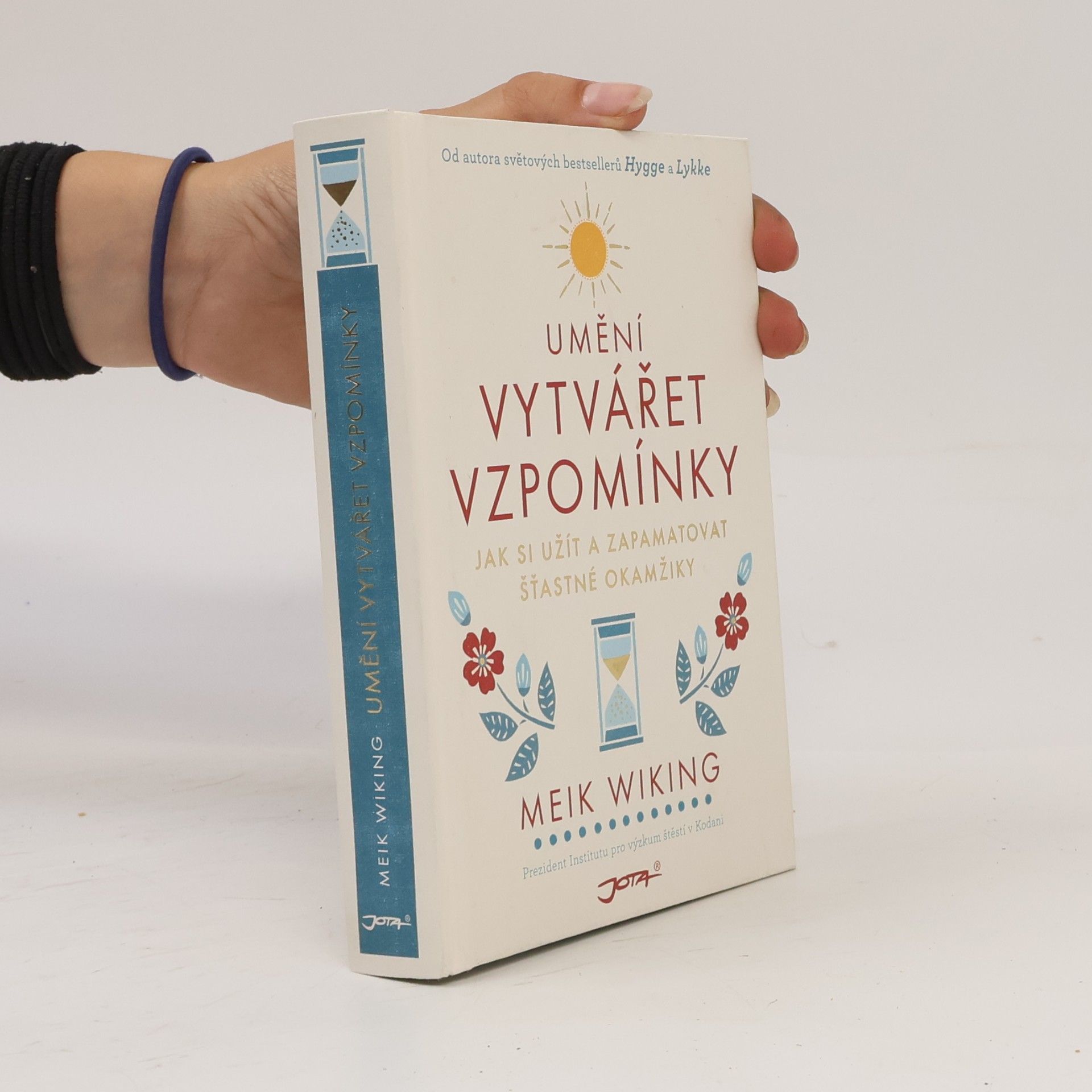 Meik Wiking Umění vytvářet vzpomínky