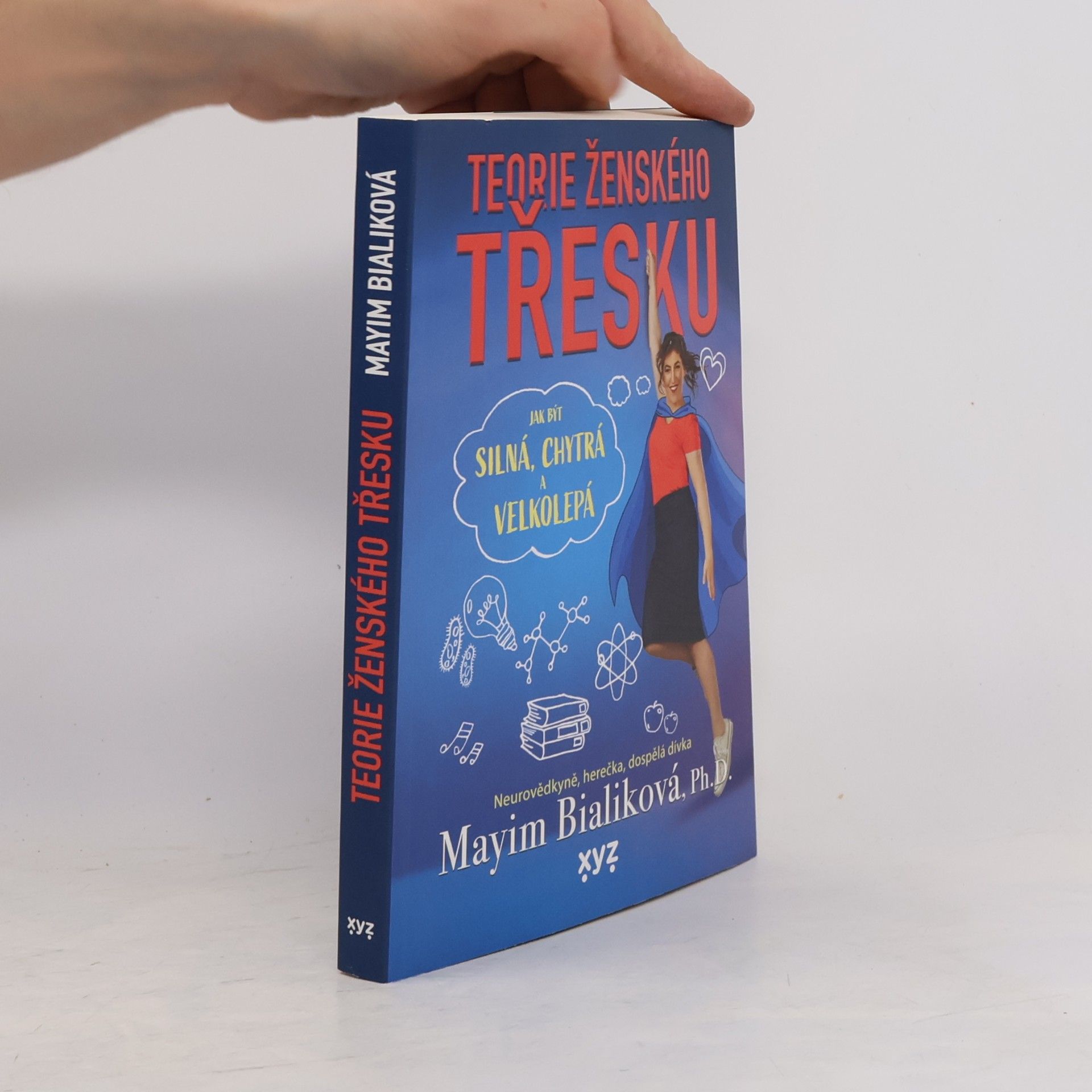 Mayim Bialik Teorie ženského třesku: Jak být silná, chytrá a velkolepá