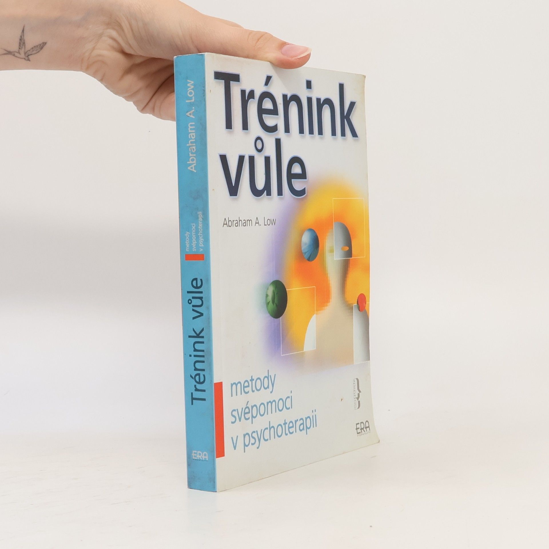 Abraham A. Low Trénink vůle