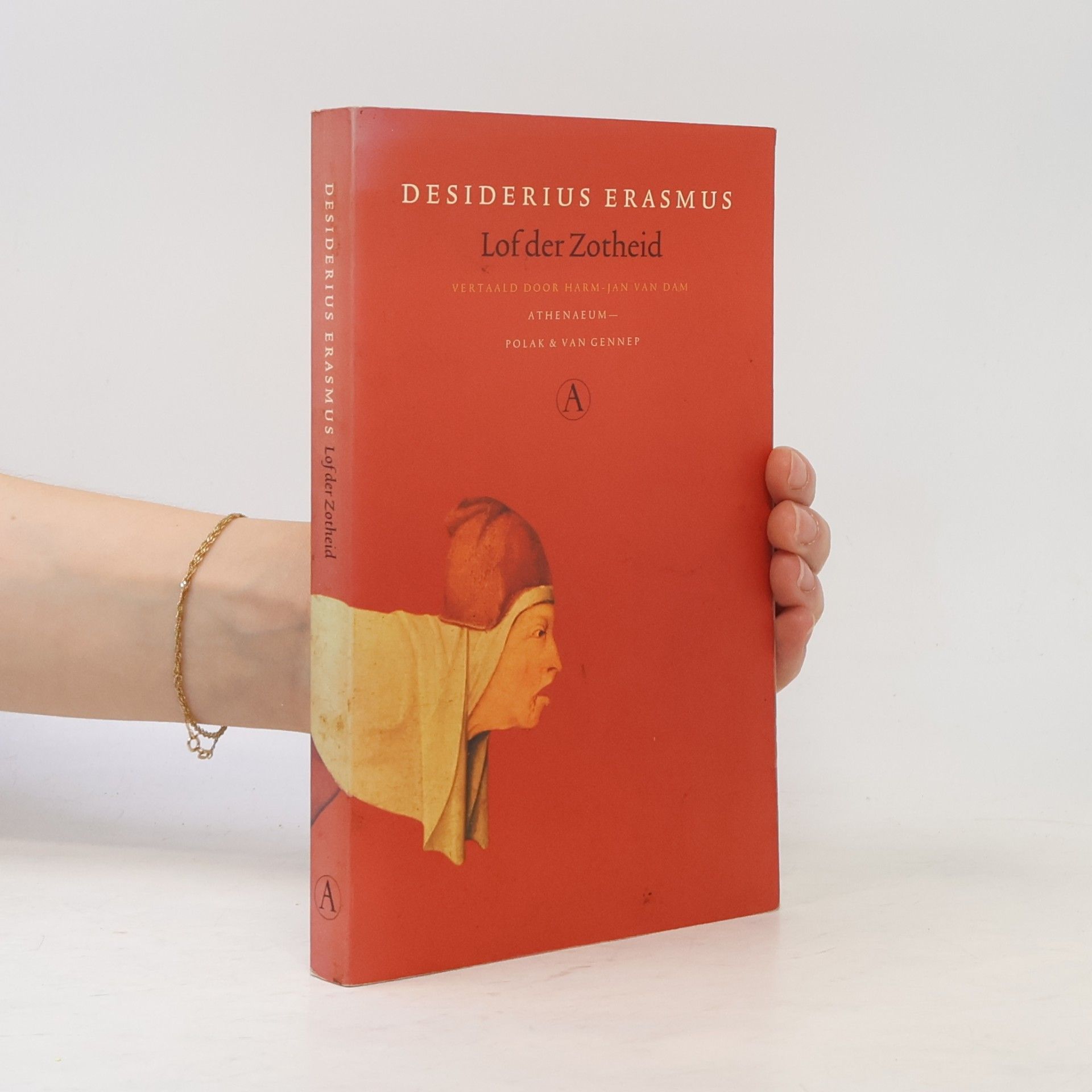 Lof der zotheid, of De dwaasheid gekroond: een pronkrede