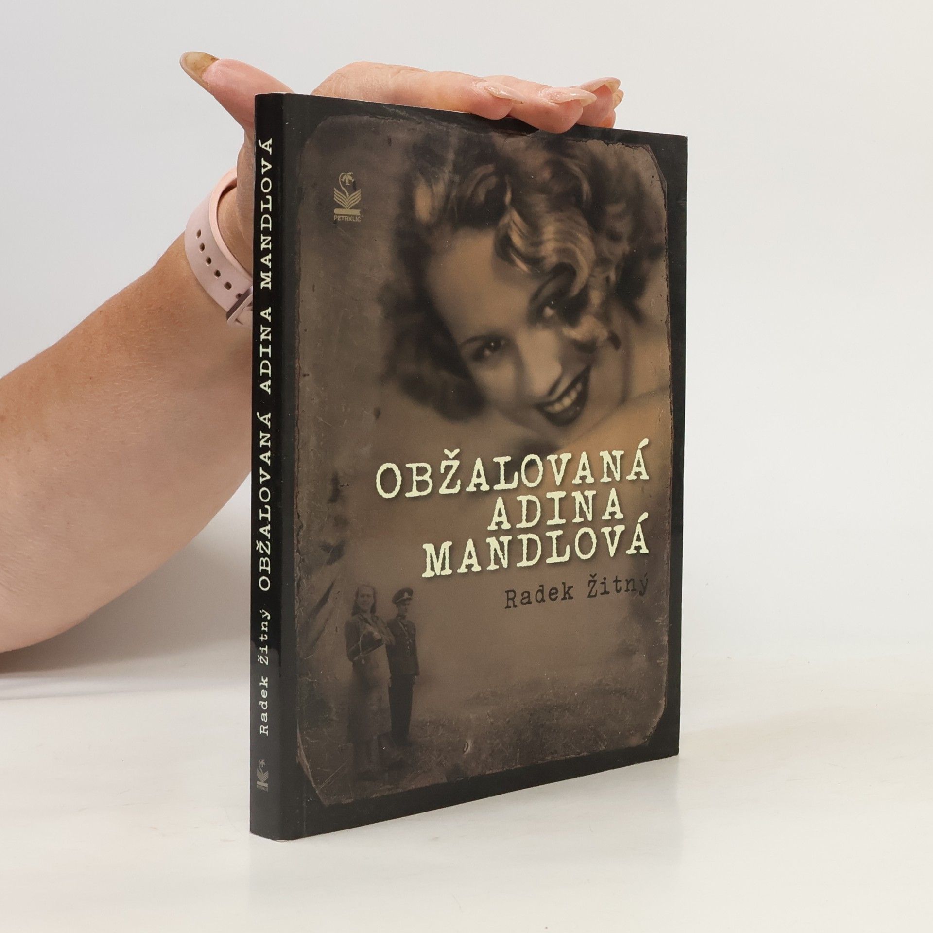 Radek Žitný Obžalovaná Adina Mandlová