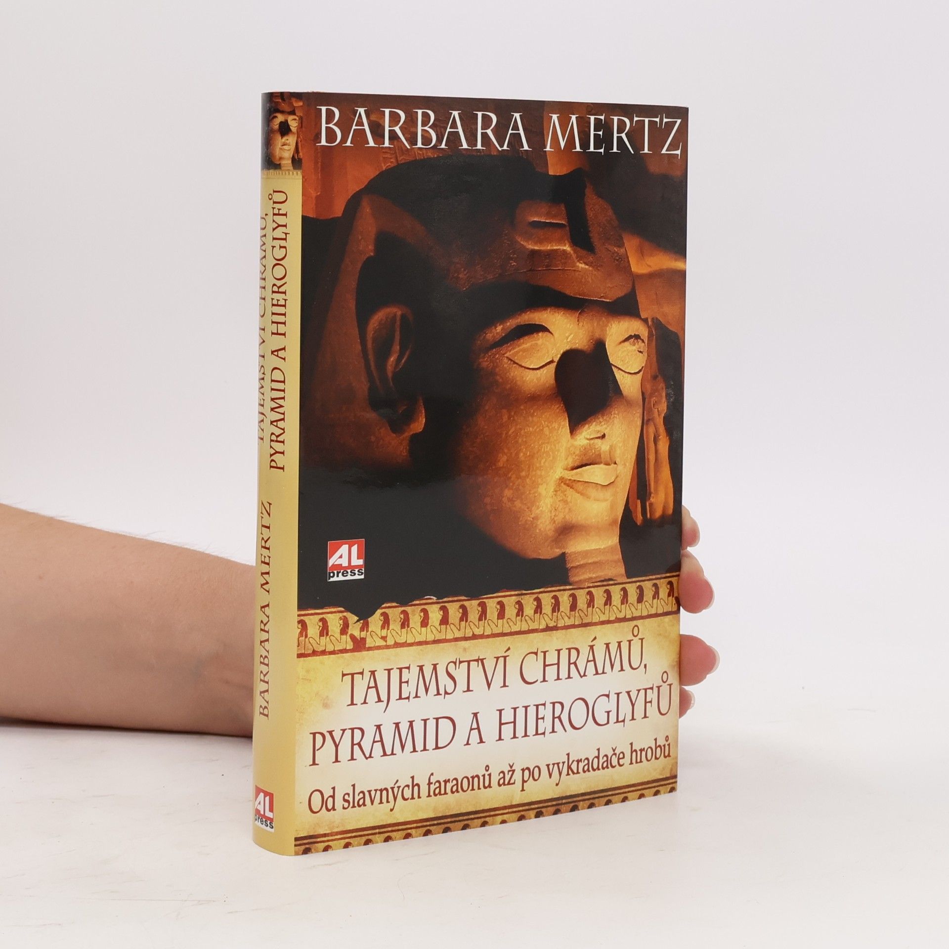 Elizabeth Peters Tajemství chrámů, pyramid a hieroglyfů. Od slavných faraonů až po vykradače hrobů