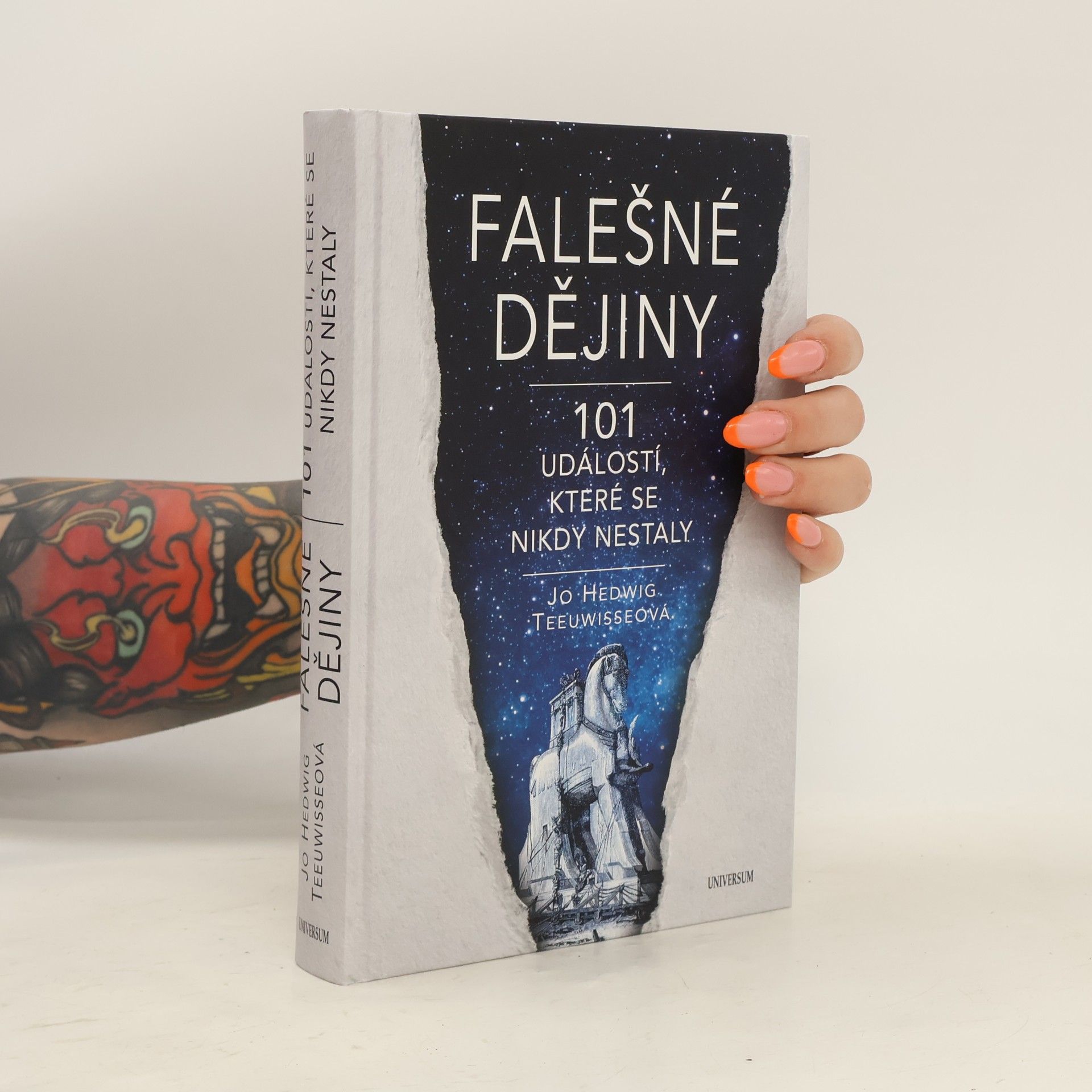Jo Hedwig Teeuwisse Falešné dějiny