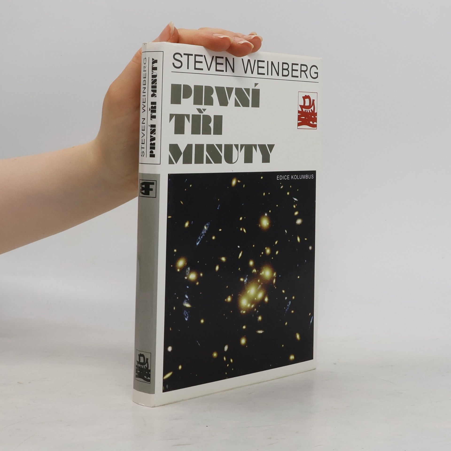 Steven Weinberg První tři minuty