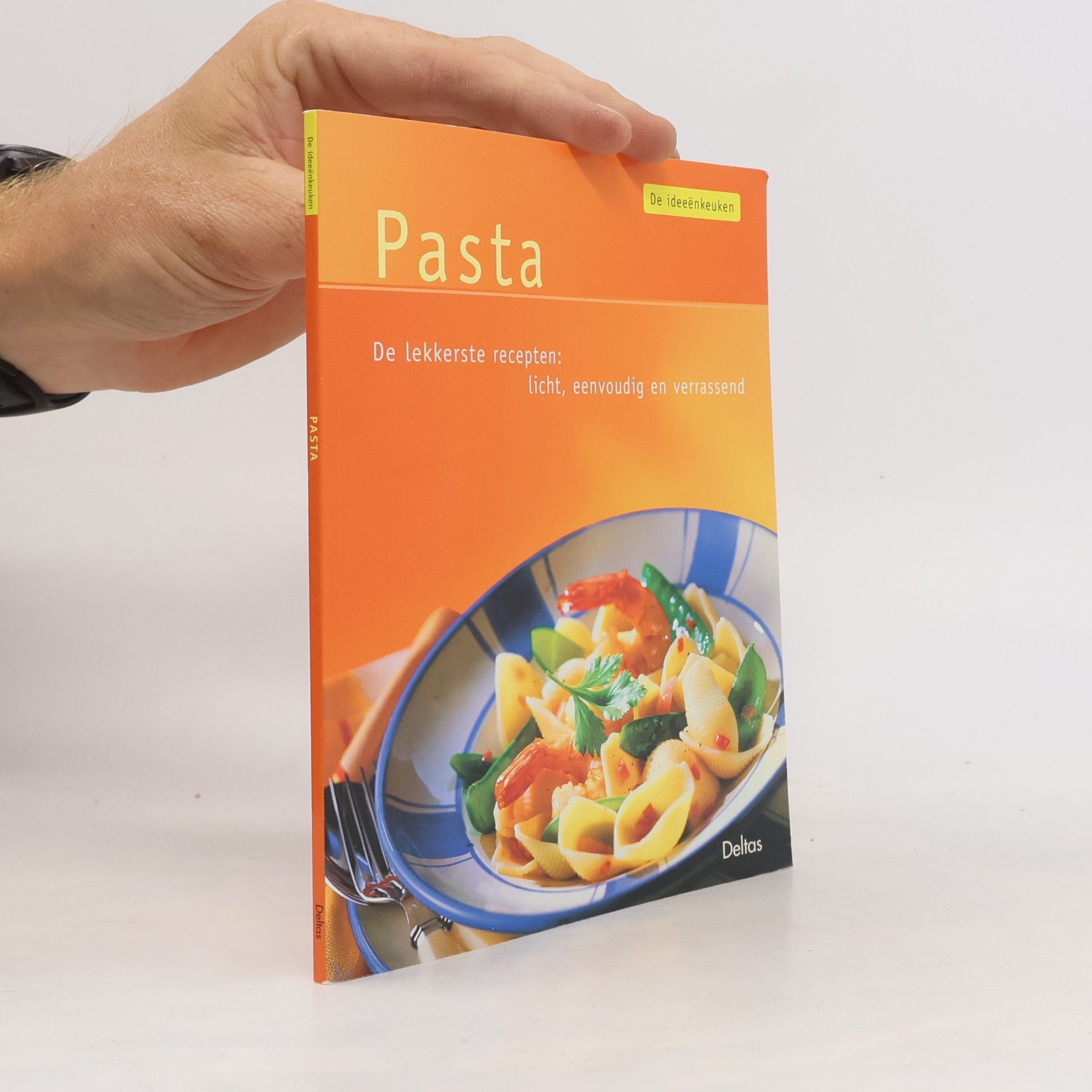 Emmy Middelbeek De Ideeënkeuken: Pasta