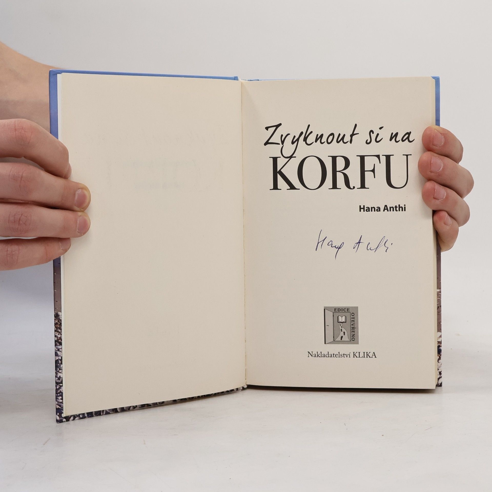 Hana Anthi Zvyknout si na Korfu