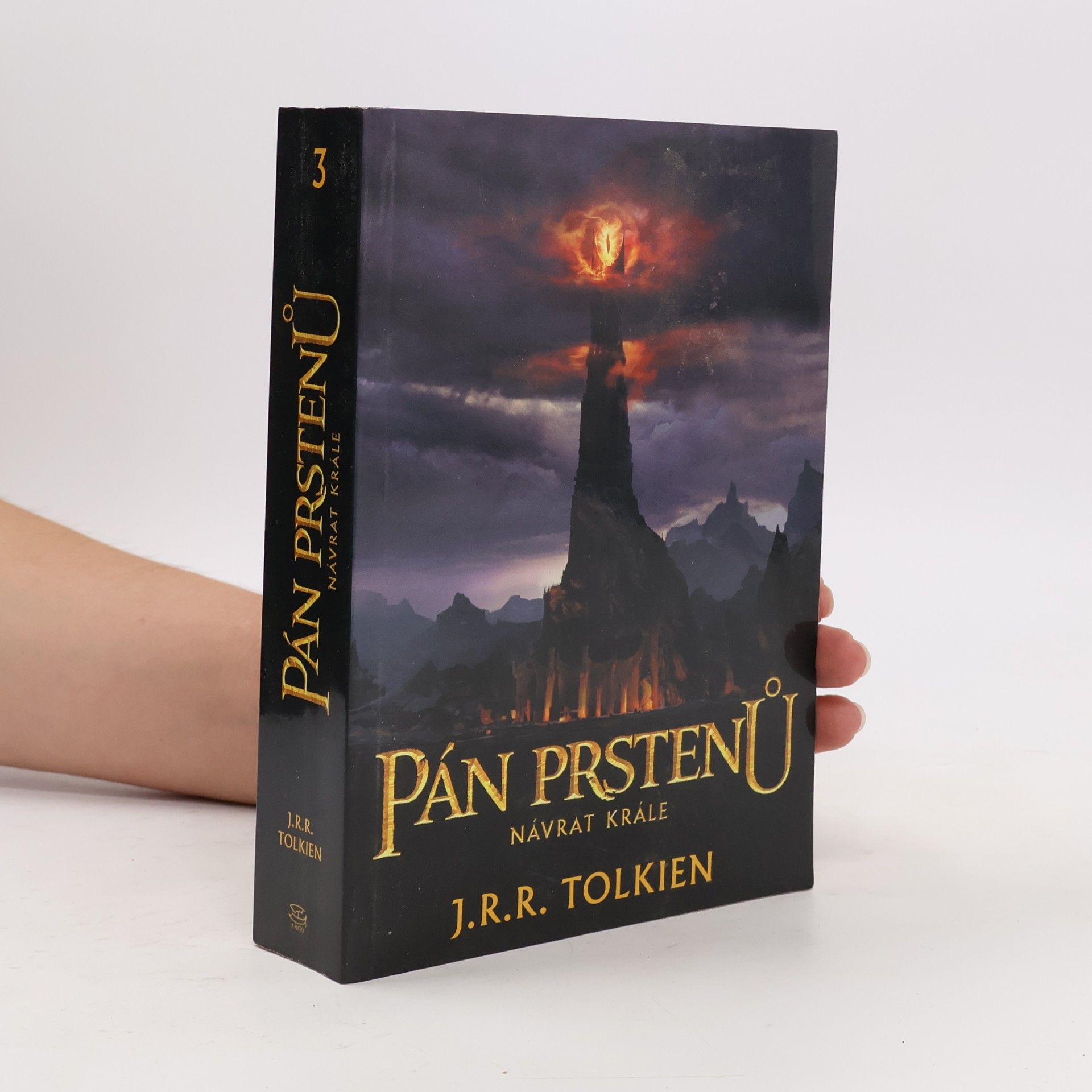 John Ronald Reuel Tolkien Pán prstenů 3. Návrat krále