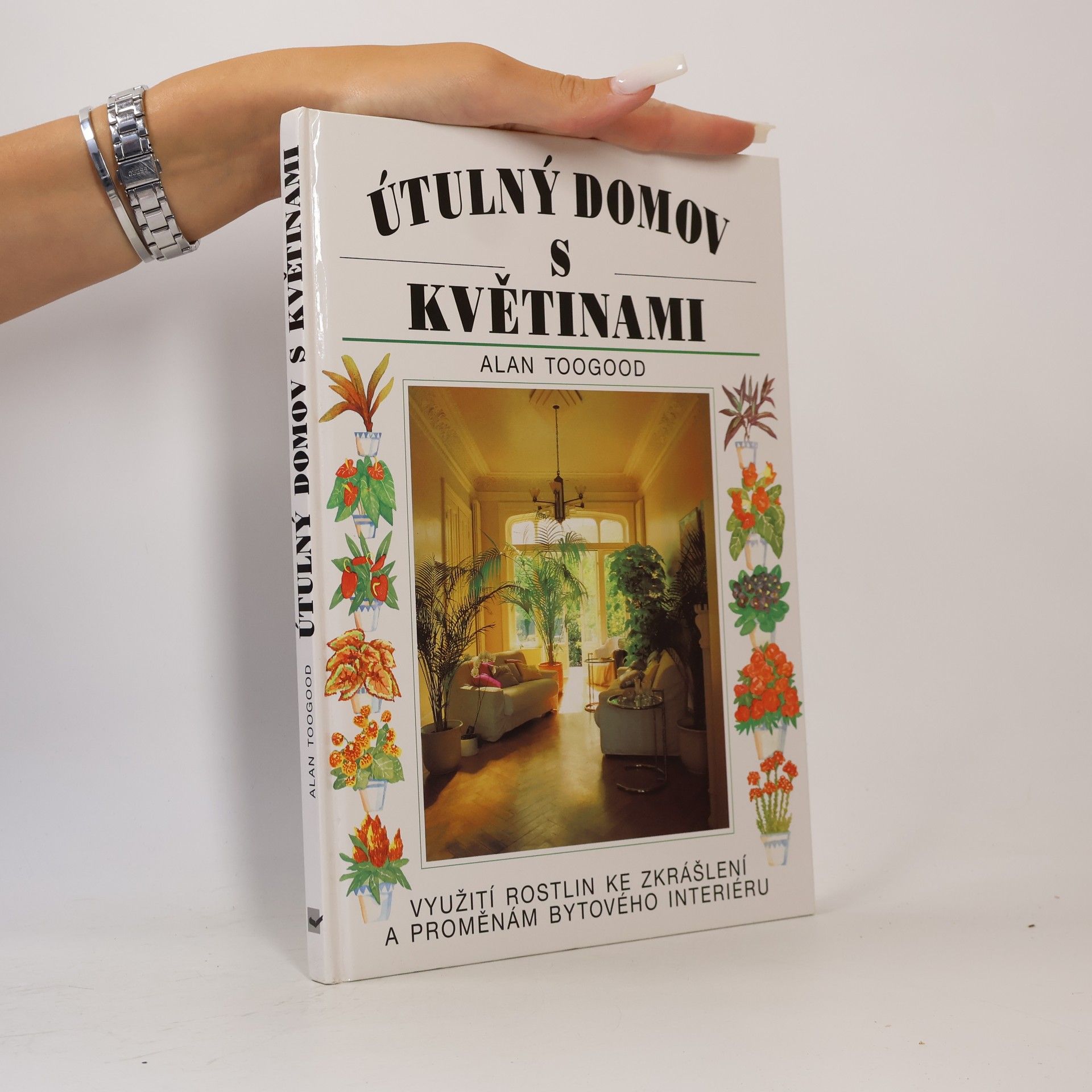 Alan Toogood Útulný domov s květinami