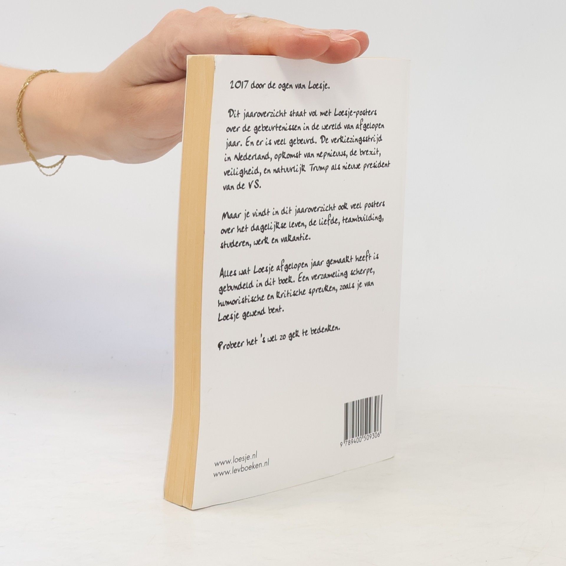 Loesje Probeer het 's wel zo gek te bedenken