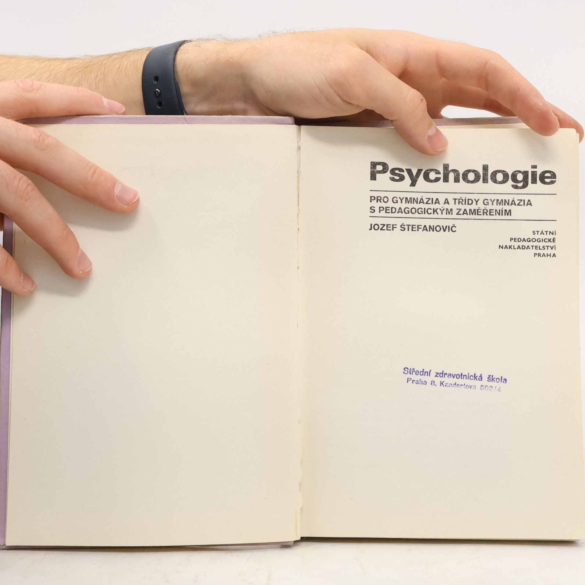Jozef Štefanovič Psychologie pro gymnázia a třídy gymnázia s pedagogickým zaměřením