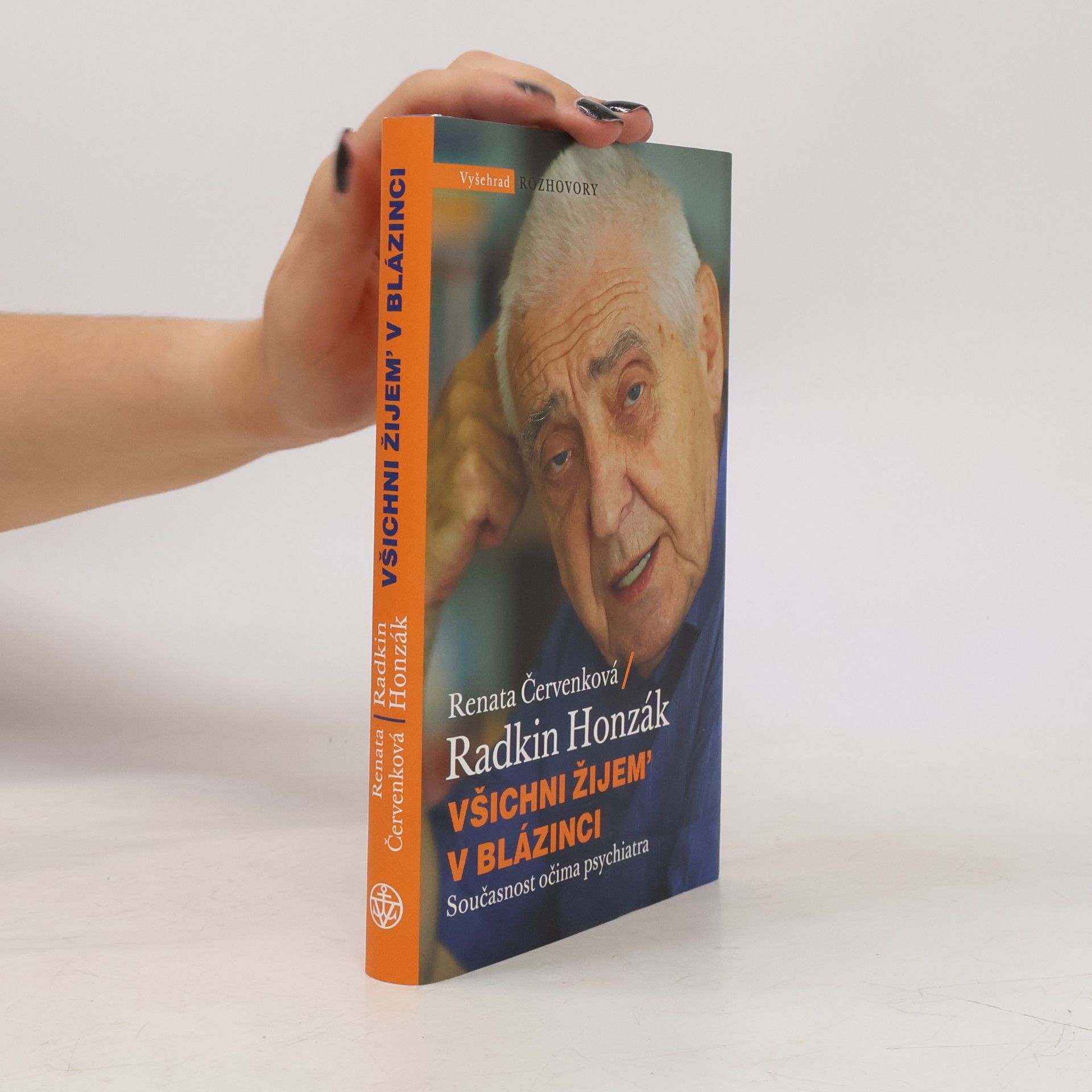Radkin Honzák Všichni žijem' v blázinci