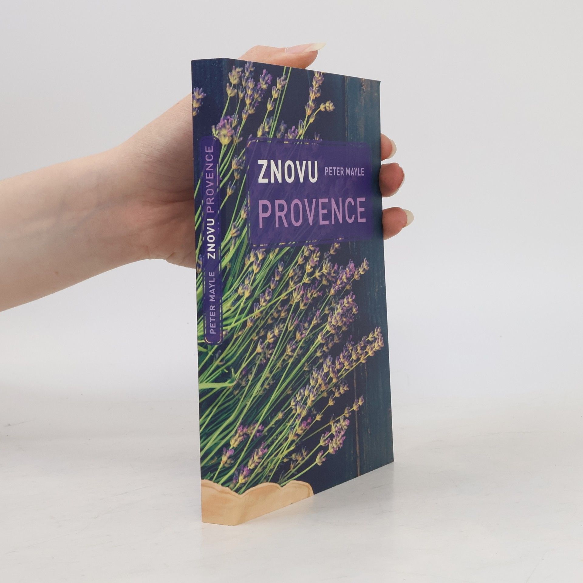 Peter Mayle Znovu Provence