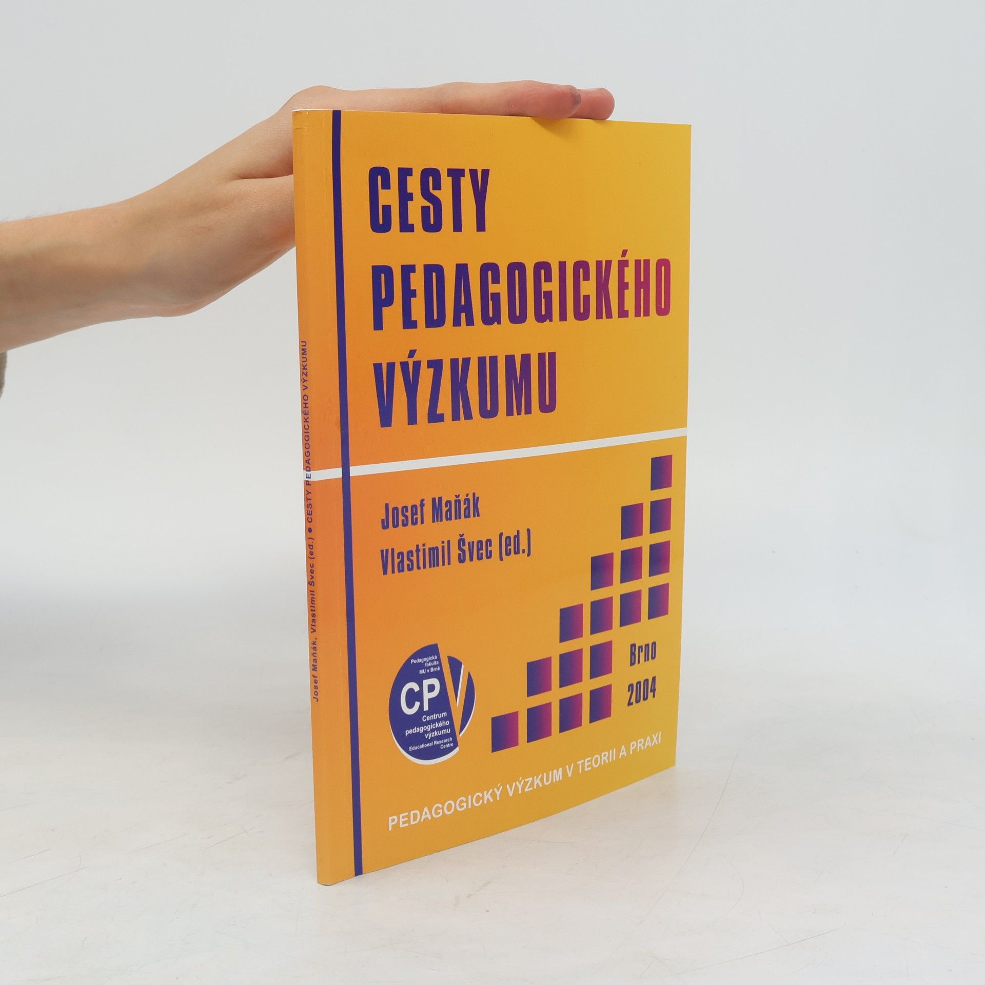 Josef Maňák Cesty pedagogického výzkumu