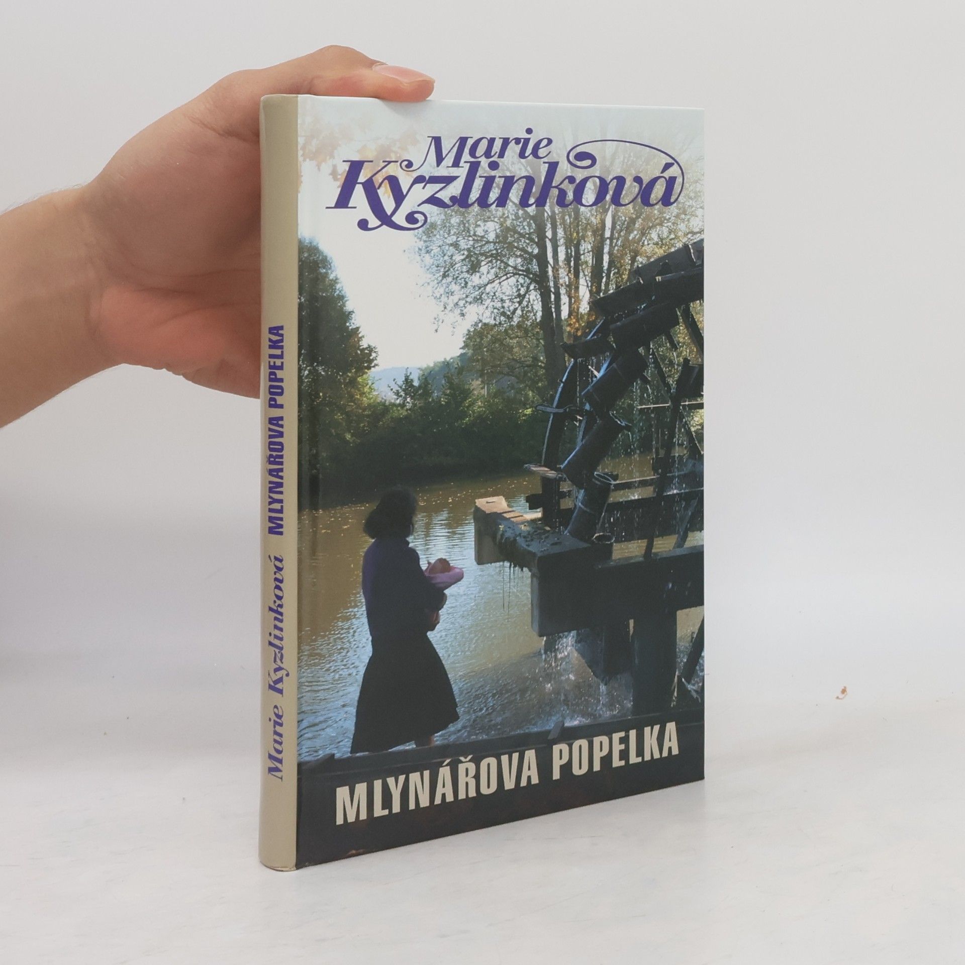 Marie Kyzlinková Mlynářova Popelka