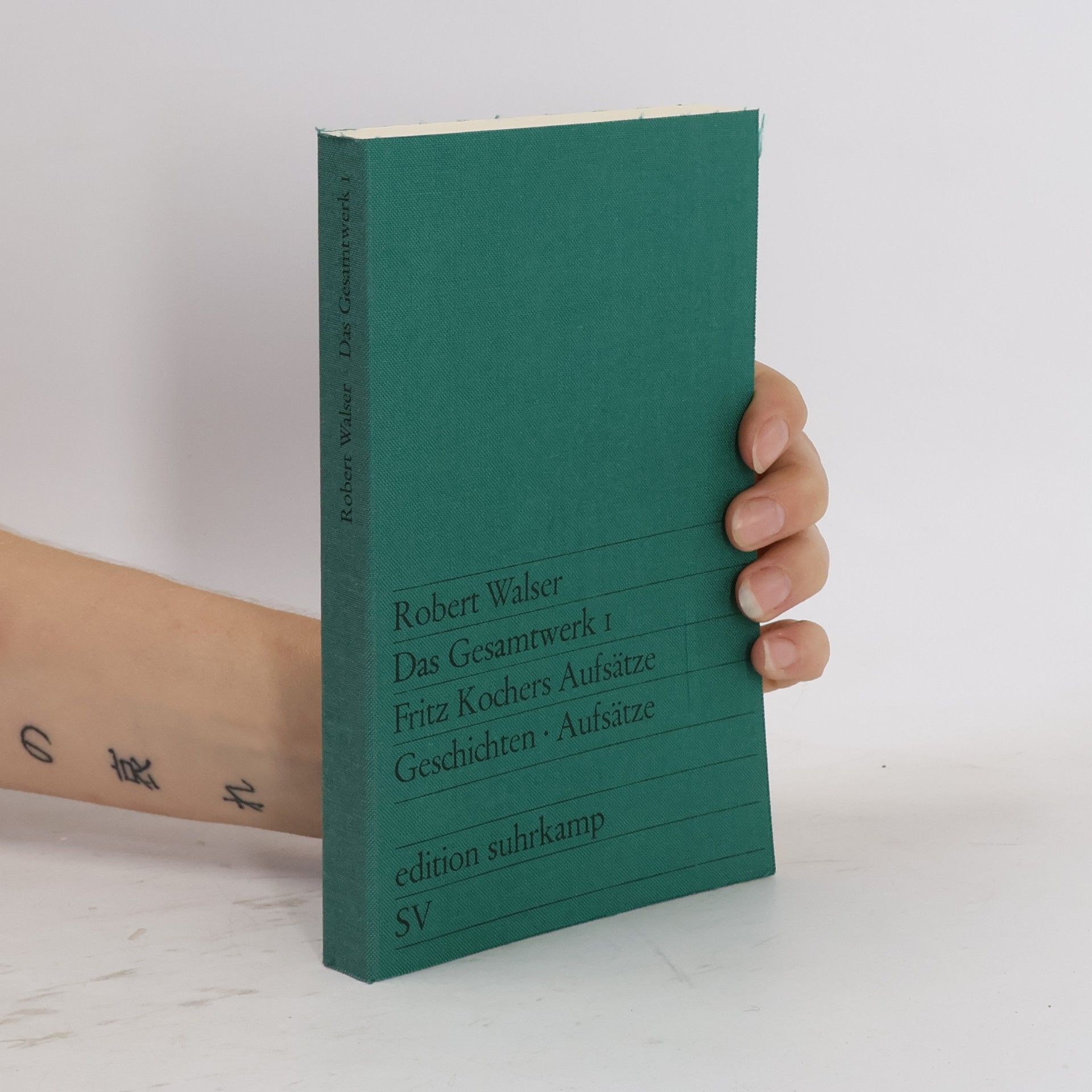 Robert Walser Das Gesamtwerk I