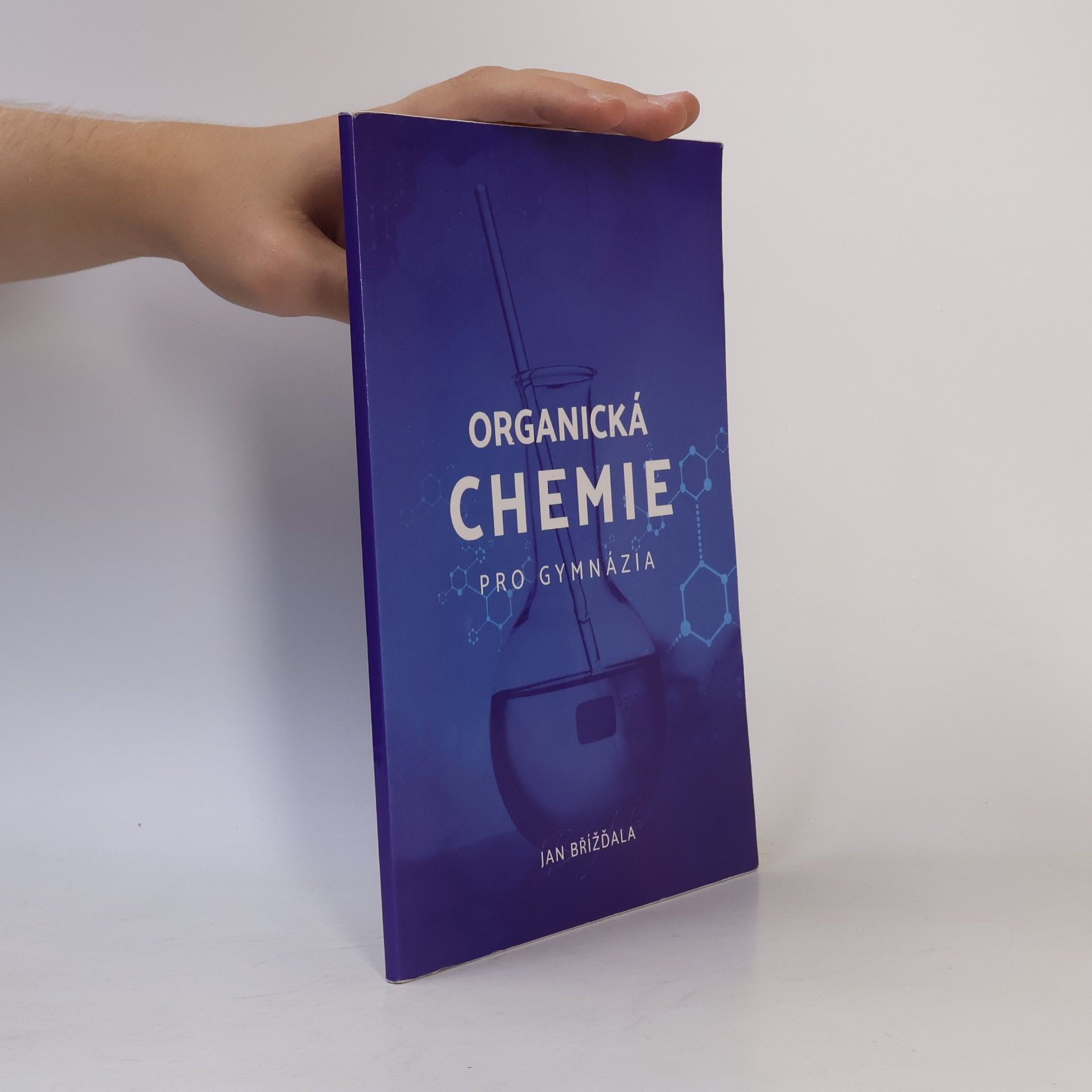 Jan Břížďala Organická chemie pro gymnázia