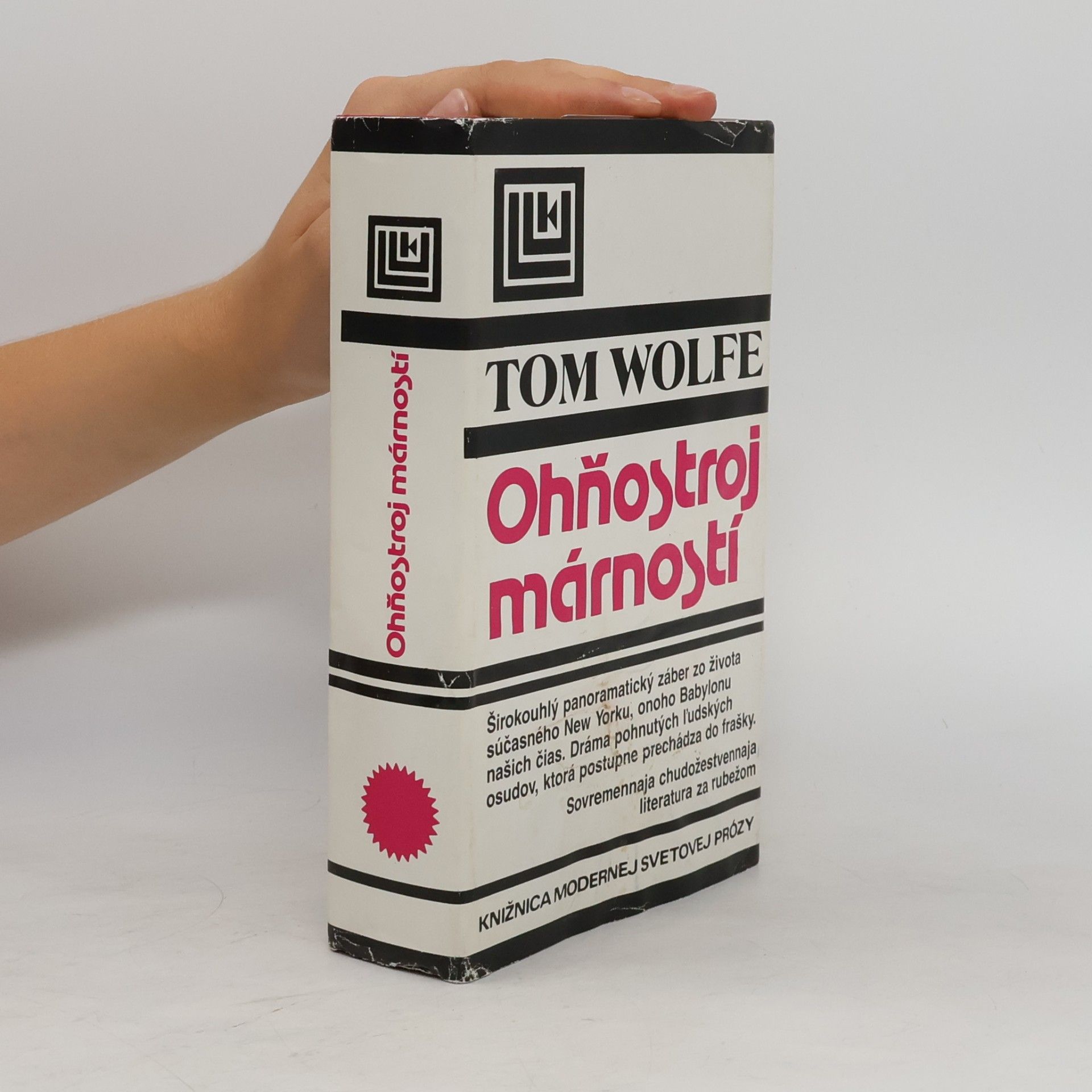 Tom Wolfe Ohňostroj márností