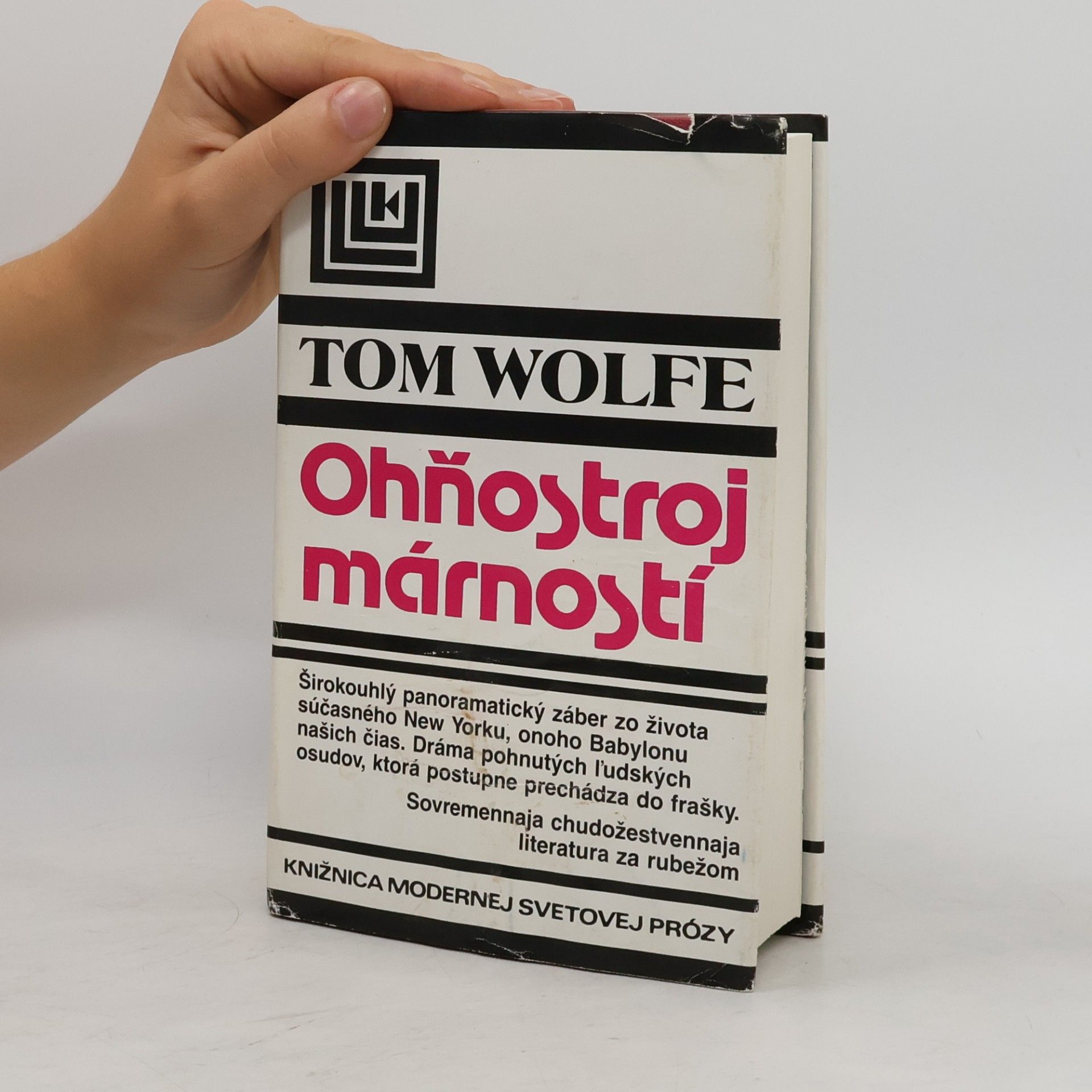 Tom Wolfe Ohňostroj márností