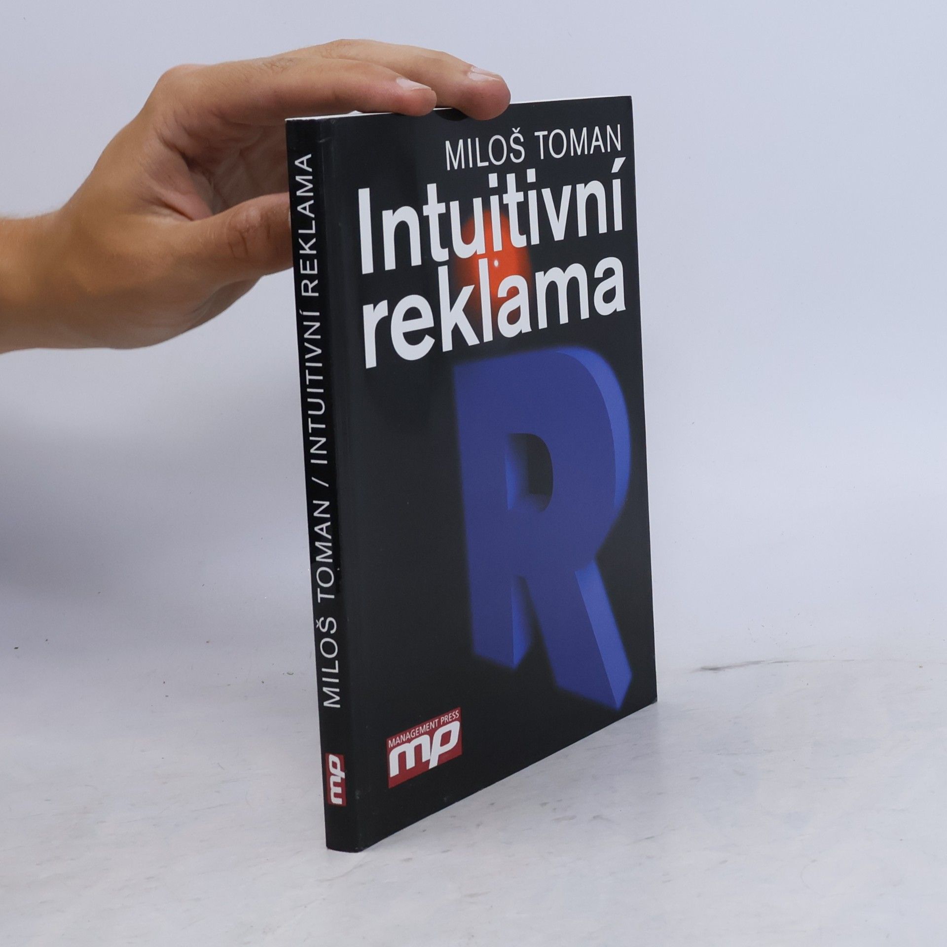 Miloš Toman Intuitivní reklama