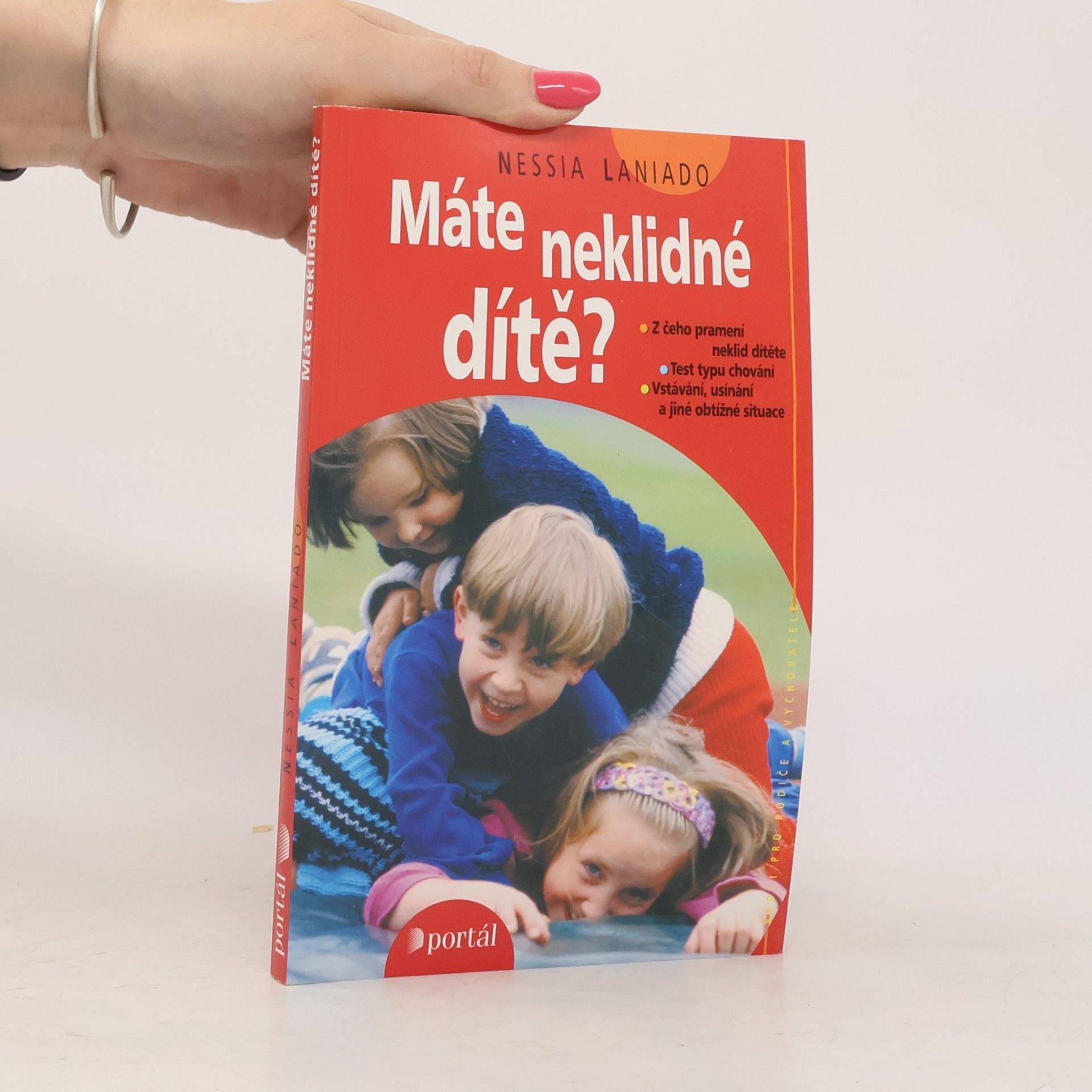 Nessia Laniado Máte neklidné dítě?