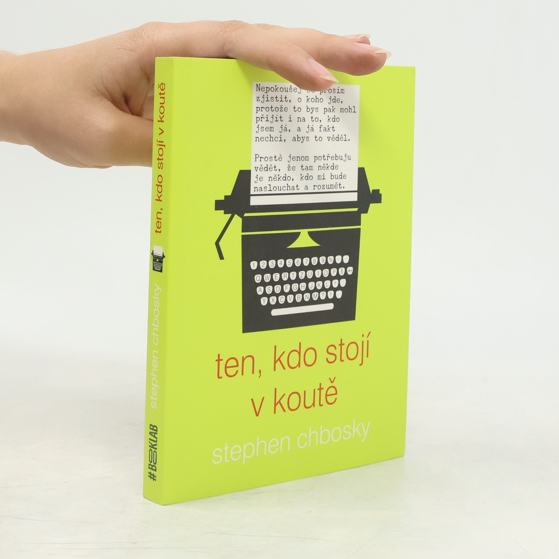 Stephen Chbosky Ten, kdo stojí v koutě