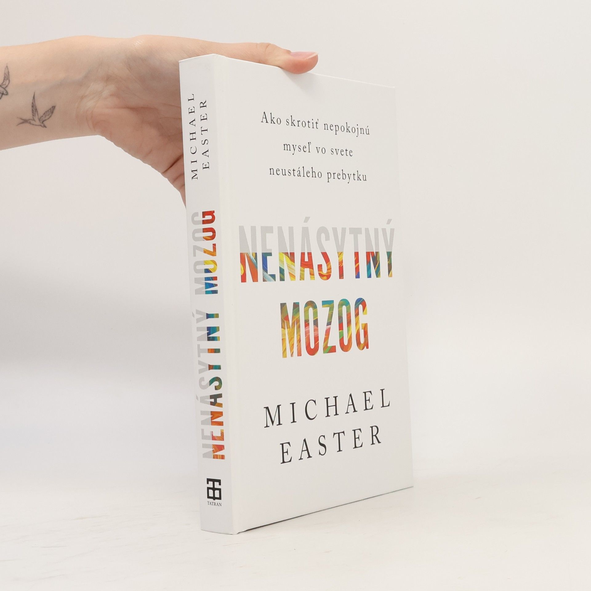 Michael Easter Nenásytný mozog