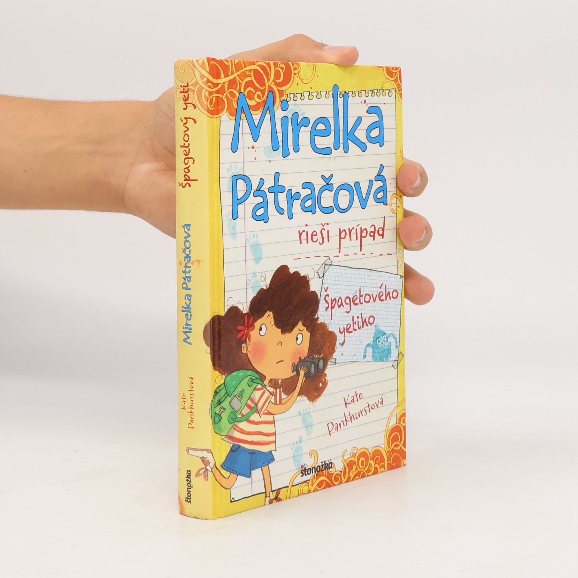 Kate Pankhurst Mirelka Pátračová rieší prípad Špagetového yetiho