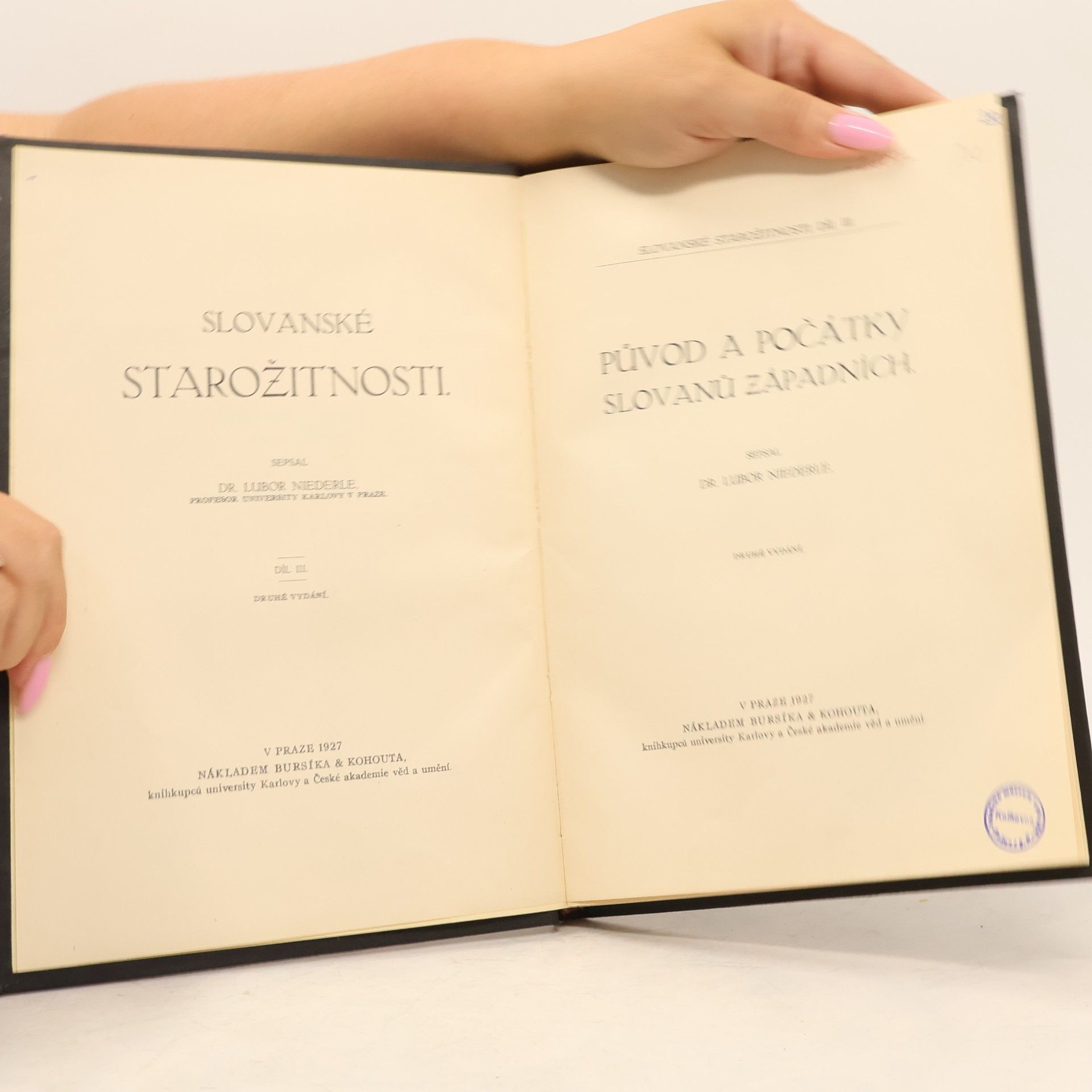 Niederle Lubor Slovanské starožitnosti III. Původ a počátky Slovanů západních