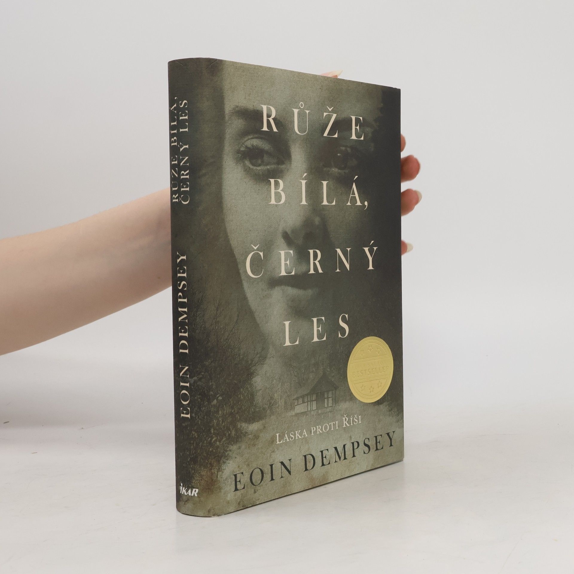Eoin Dempsey Růže bílá, černý les