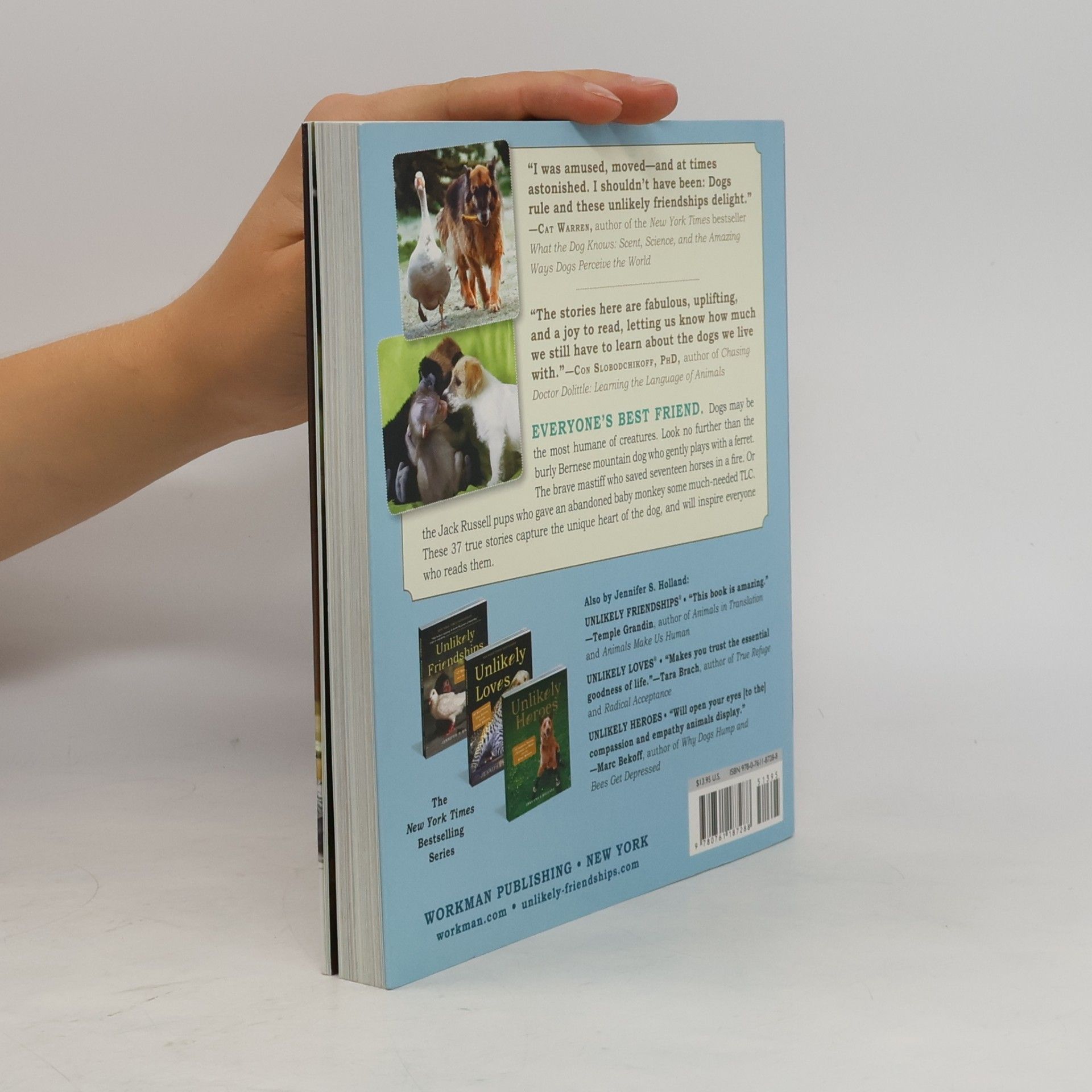 Jennifer Holland Unlikely Friendships, Dogs: 37 Stories of Canine Companionship and Courage