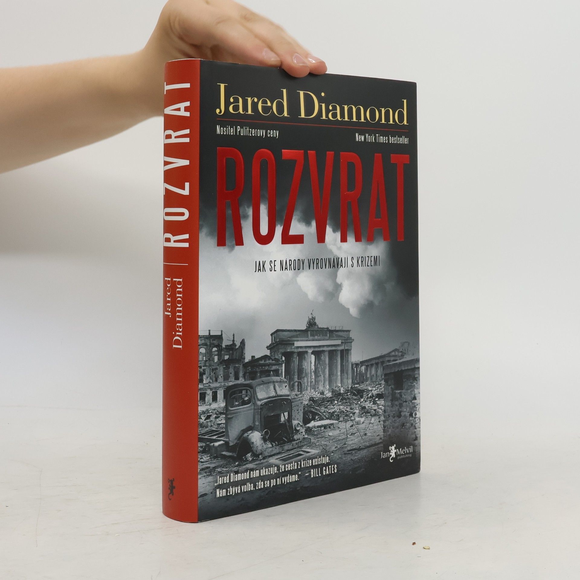 Jared Diamond Rozvrat. Jak se národy vyrovnávají s krizemi