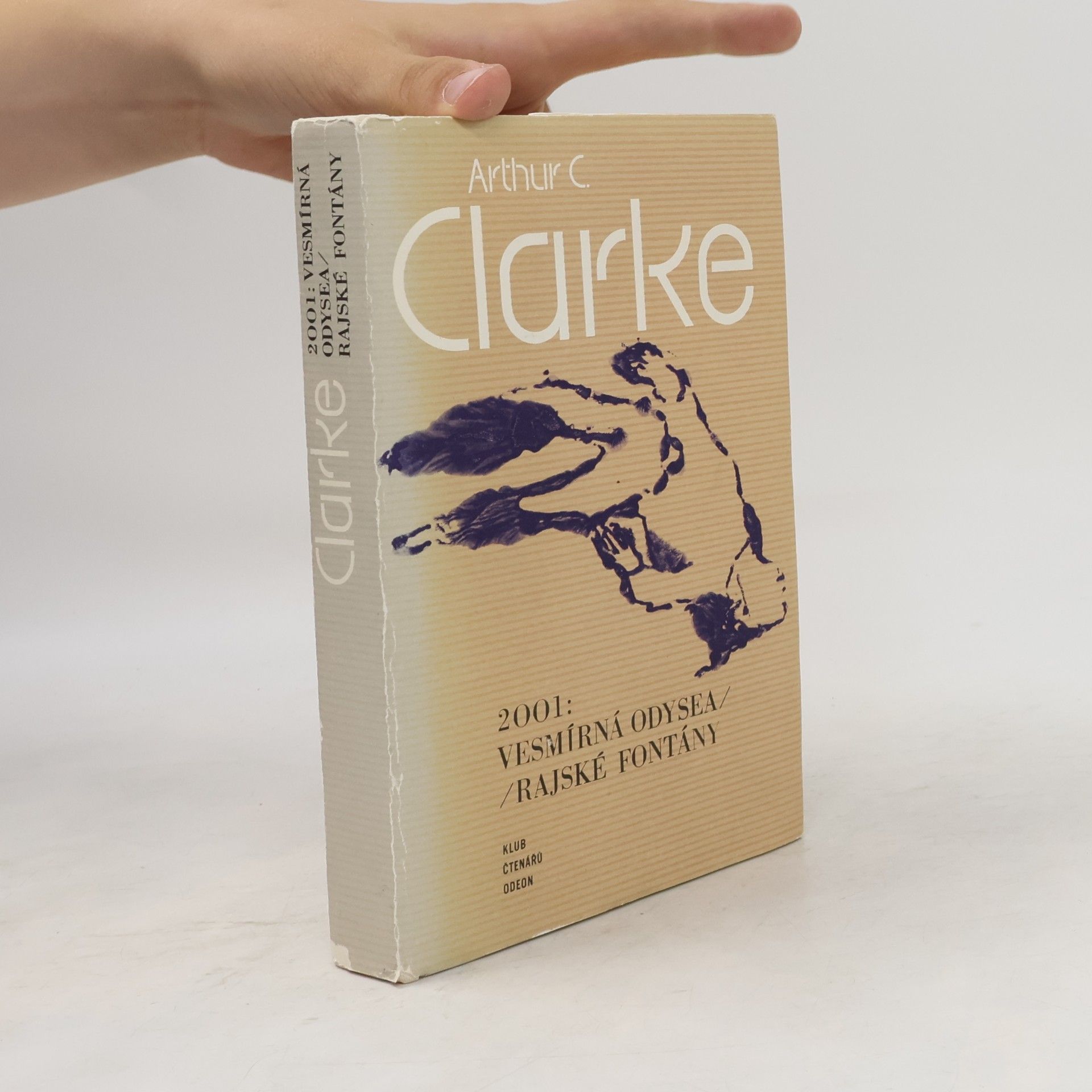 Arthur C. Clarke 2001. Vesmírná odysea. Rajské fontány