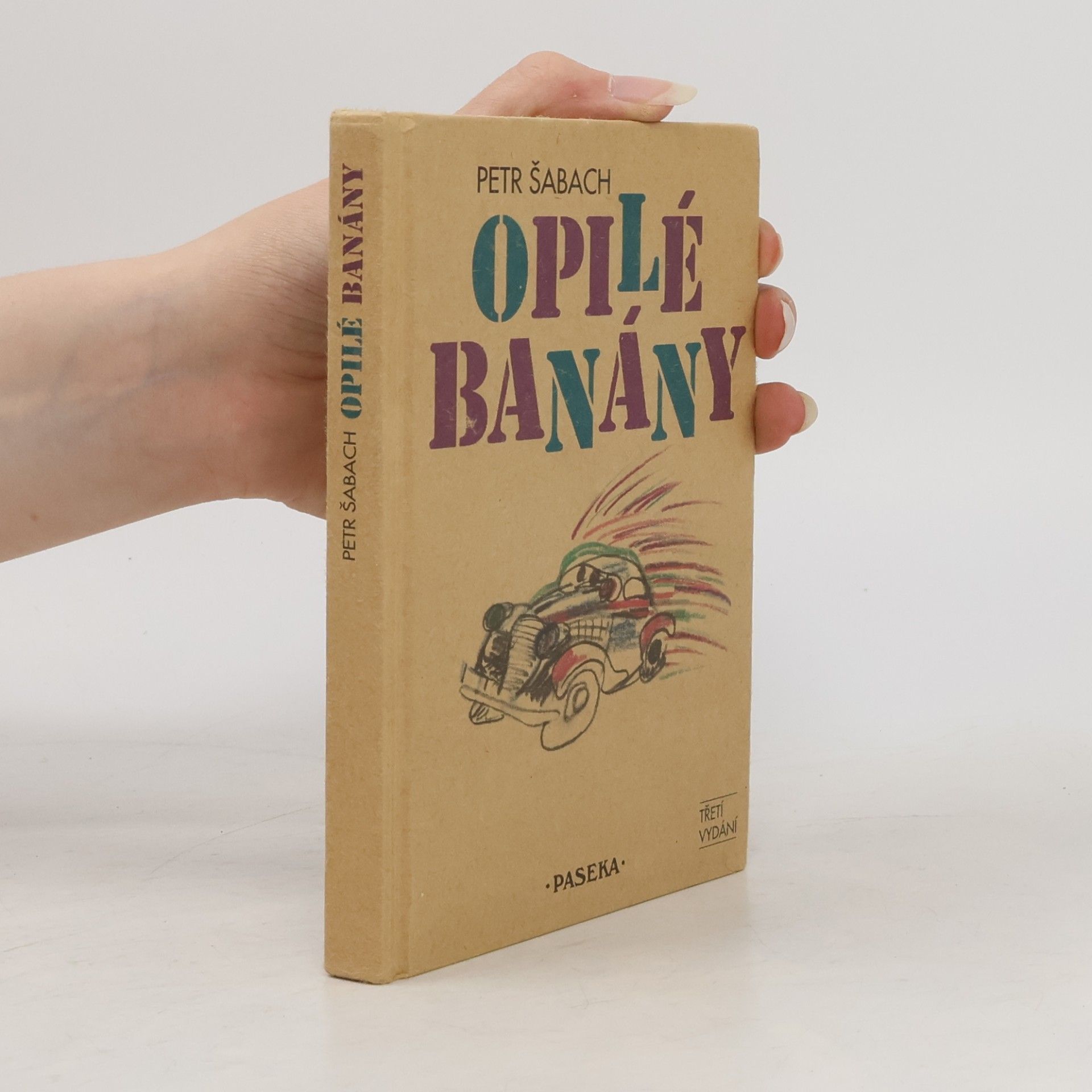Petr Šabach Opilé banány