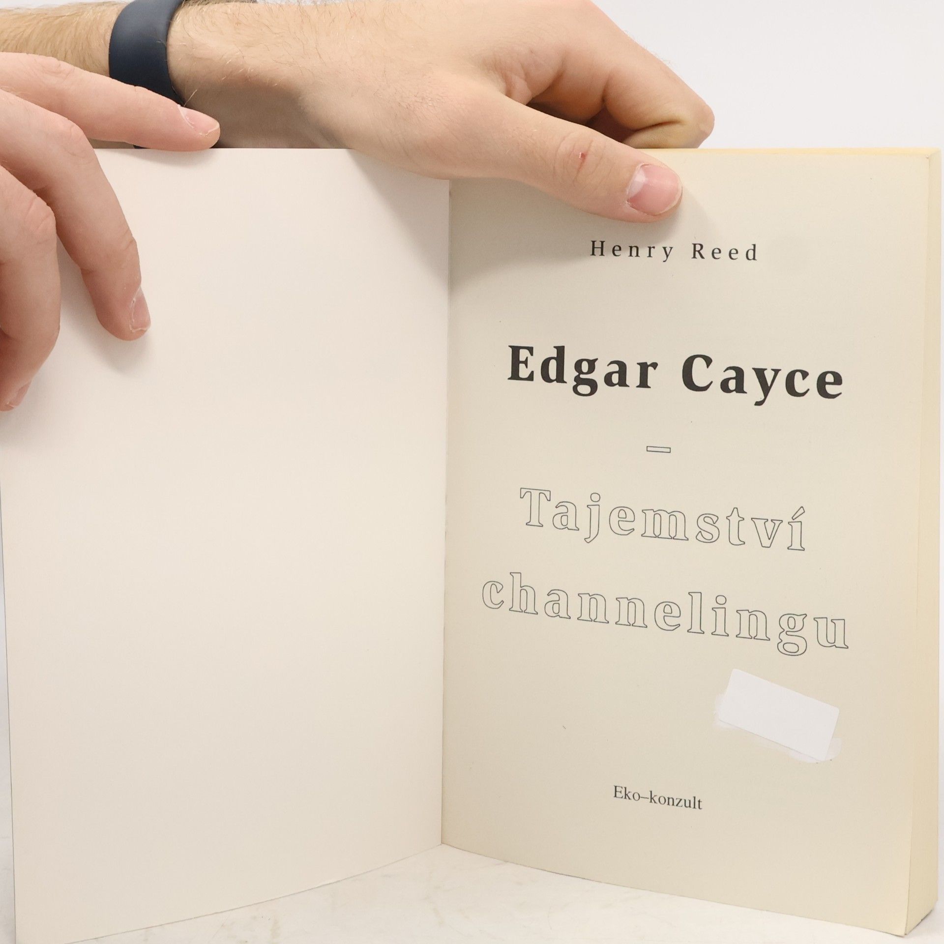 Henry Reed Edgar Cayce: Tajemství channelingu