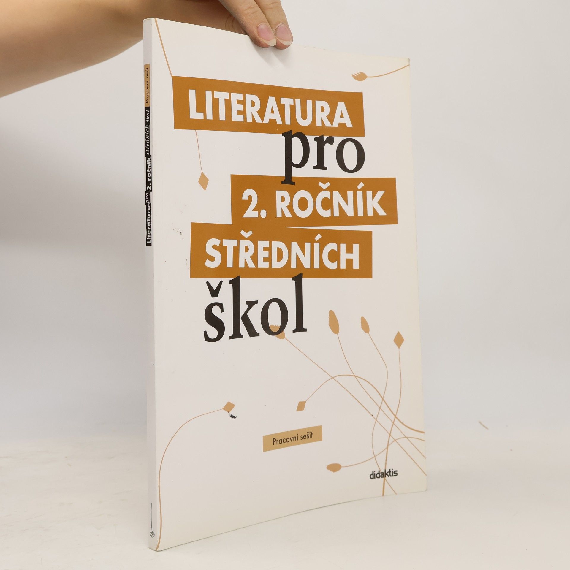 Vlasta Tobolíková  Literatura pro 2. ročník středních škol