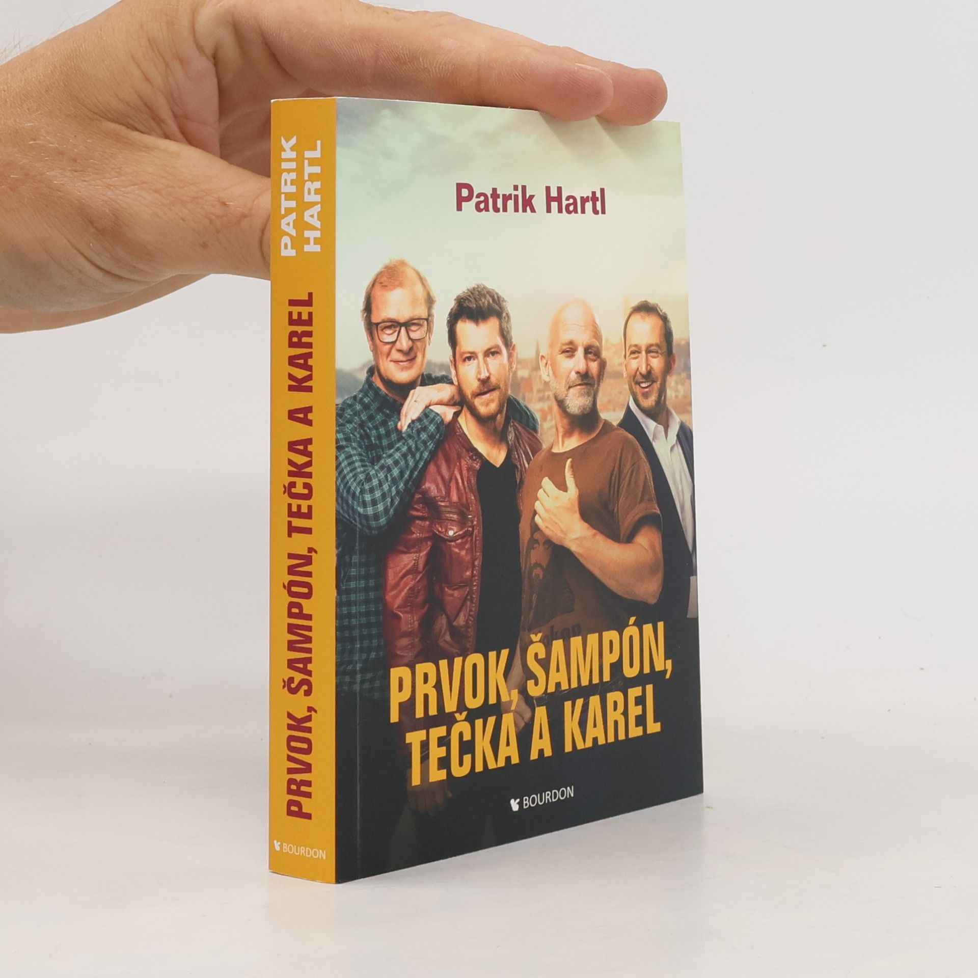 Patrik Hartl Prvok, Šampón, Tečka a Karel
